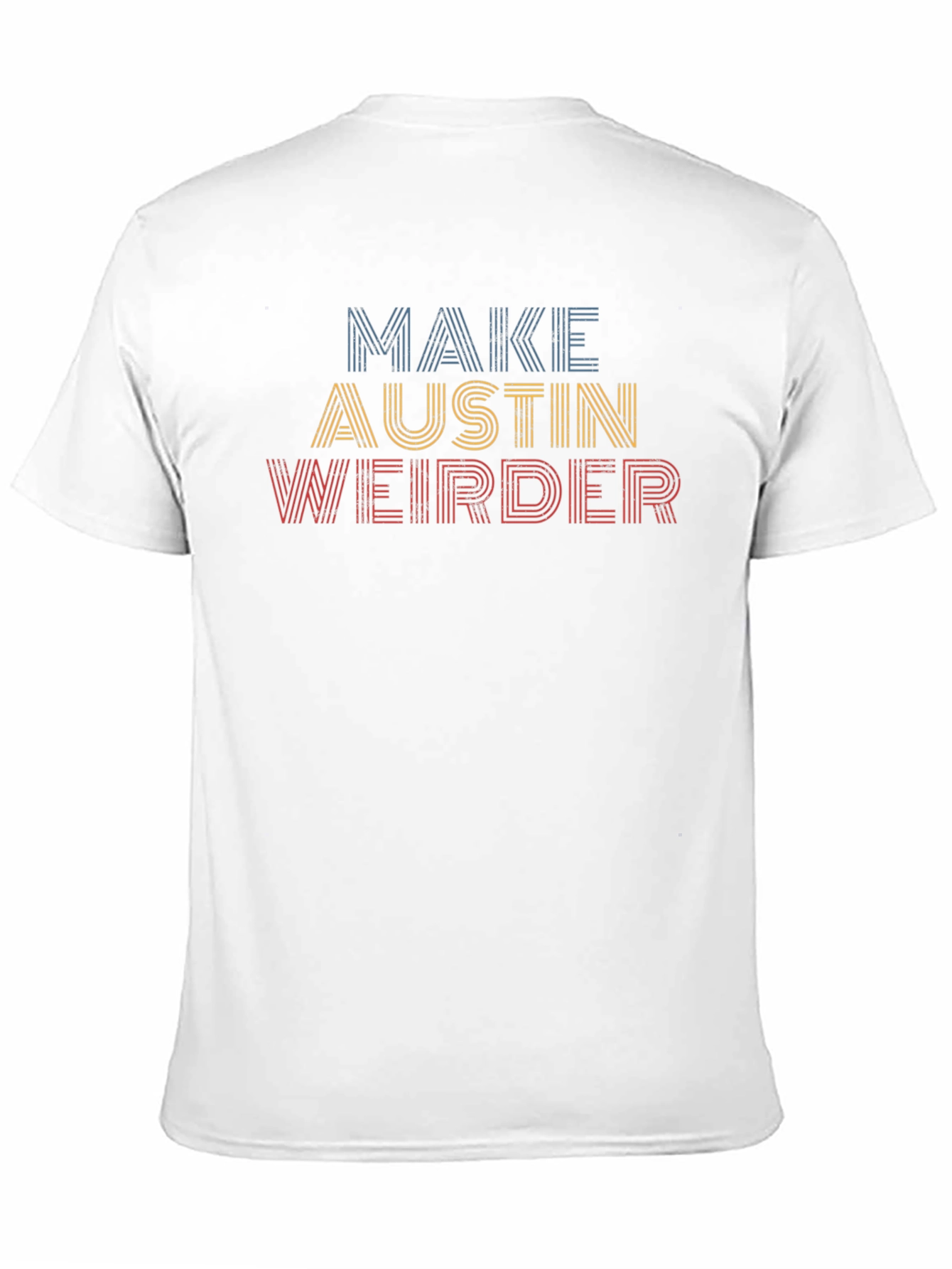 Make Austin Weirder Graphic Tee
