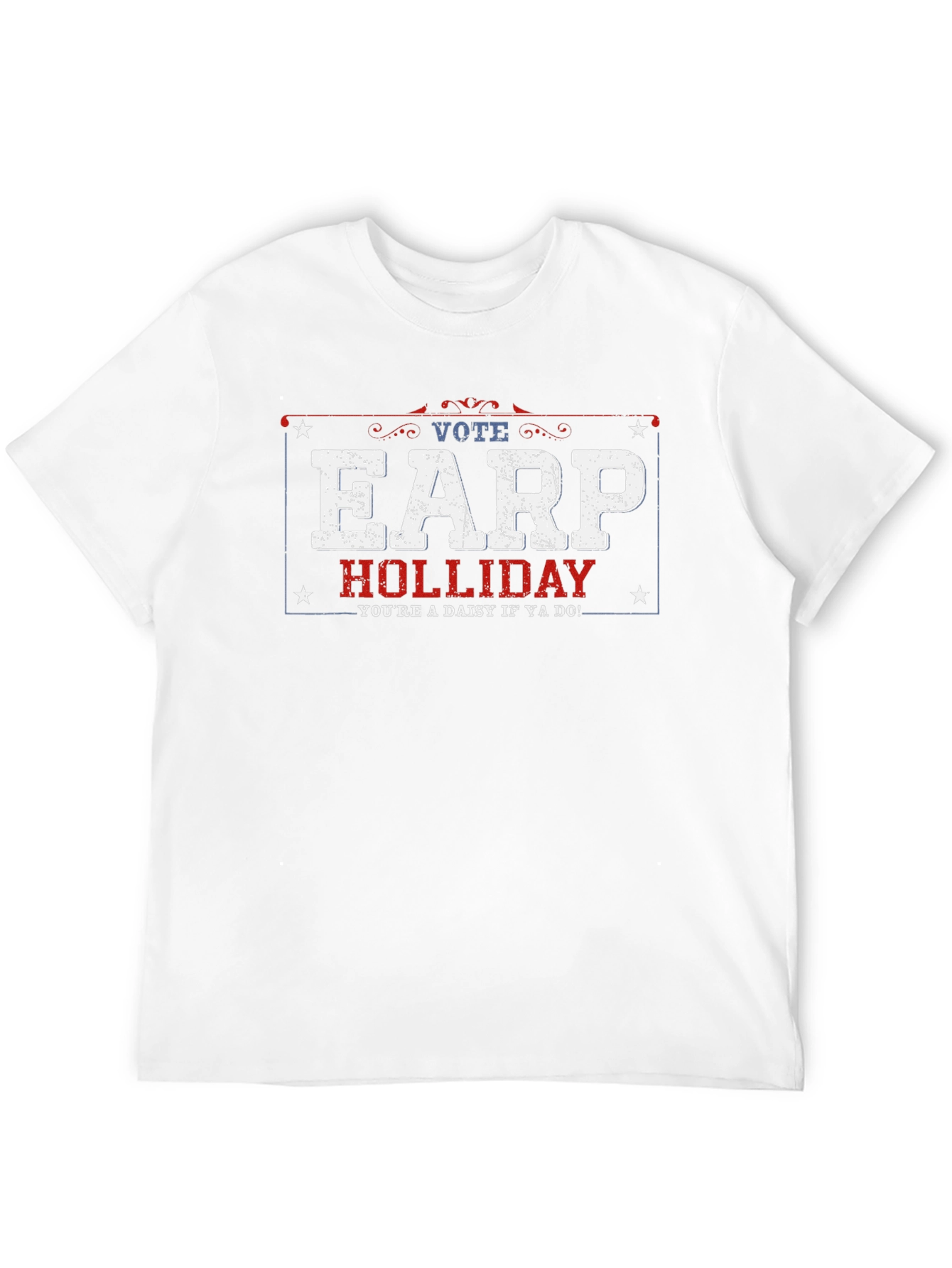 Vote Earp Holliday T-Shirt - Tombstone Movie Tee