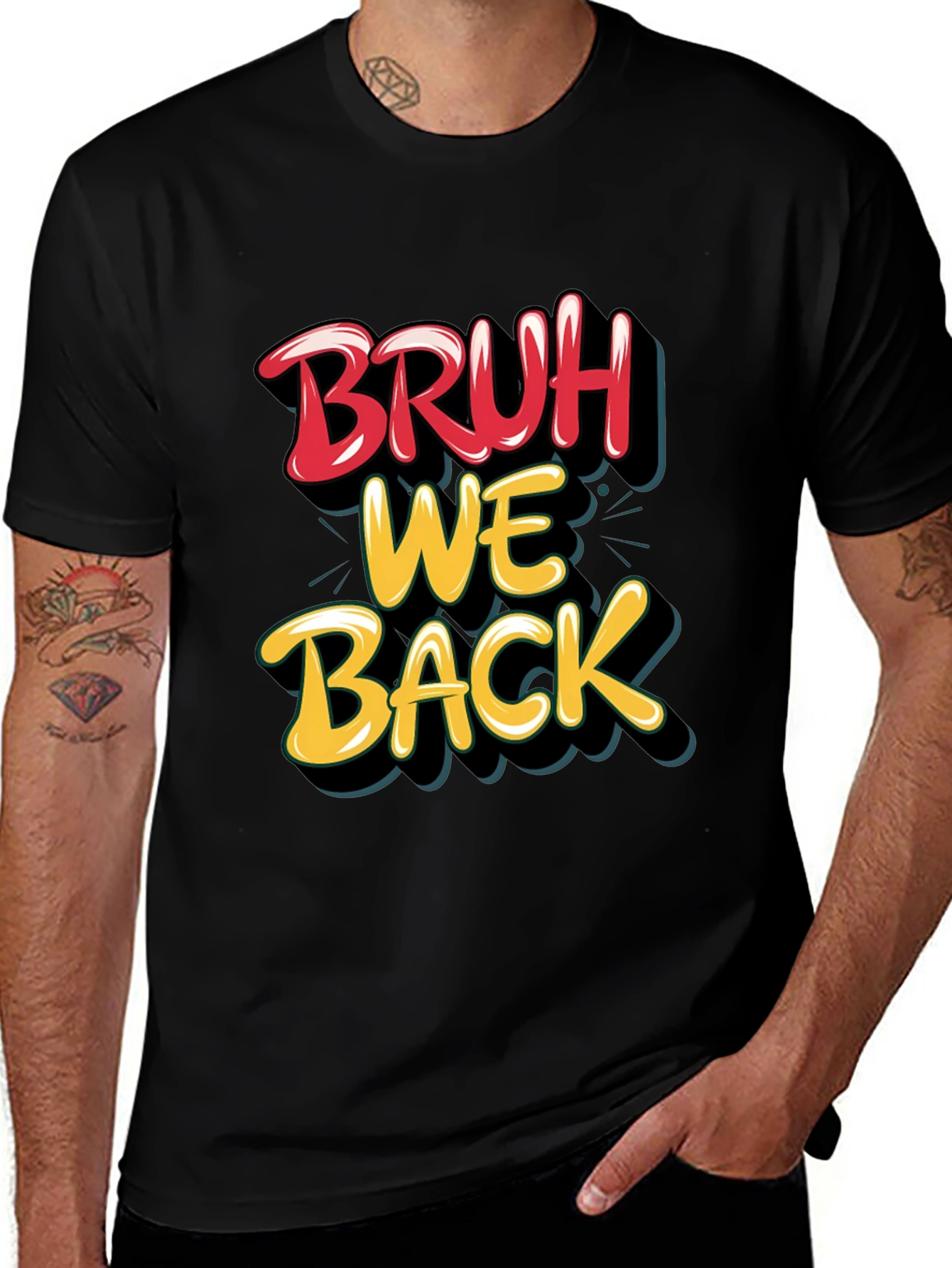Bruh We Back Graphic T-Shirt
