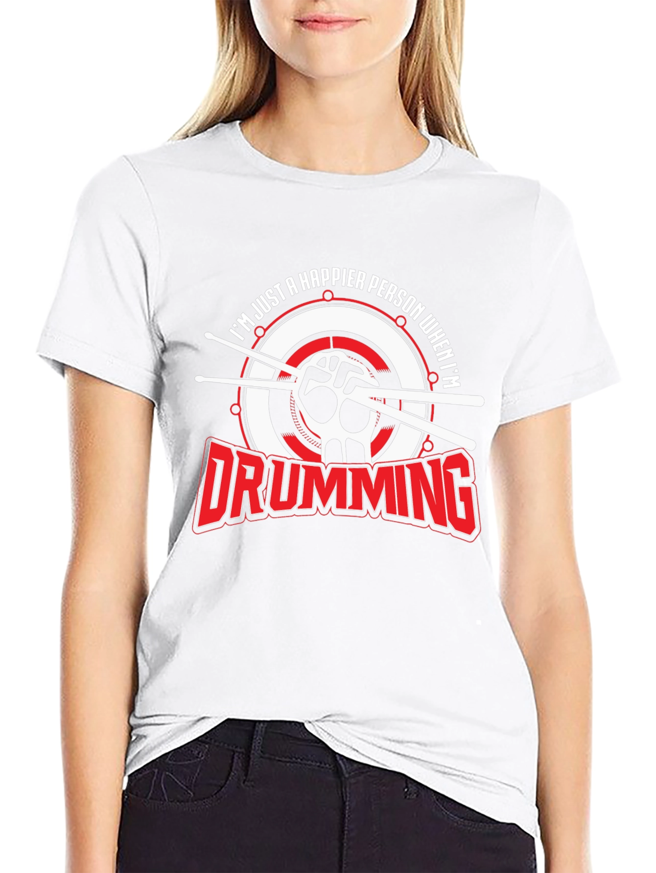Drumming Makes Me Happy T-Shirt
