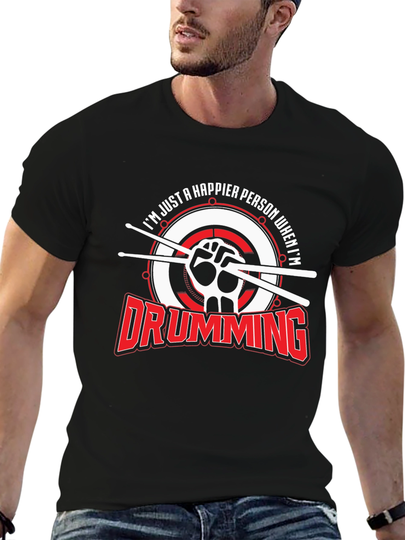 Drumming Makes Me Happy T-Shirt