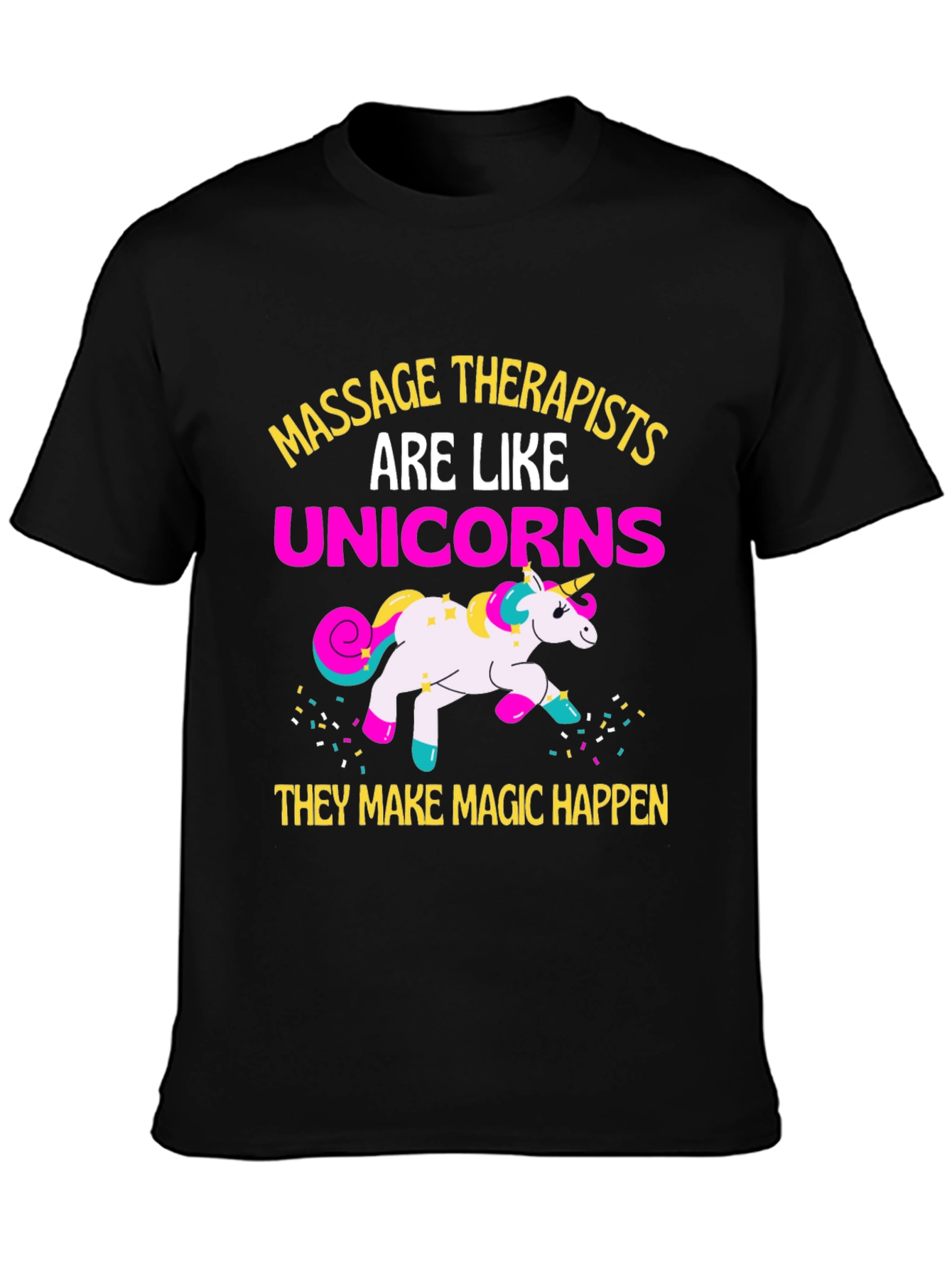 Massage Therapists Unicorns Funny Graphic T-Shirt