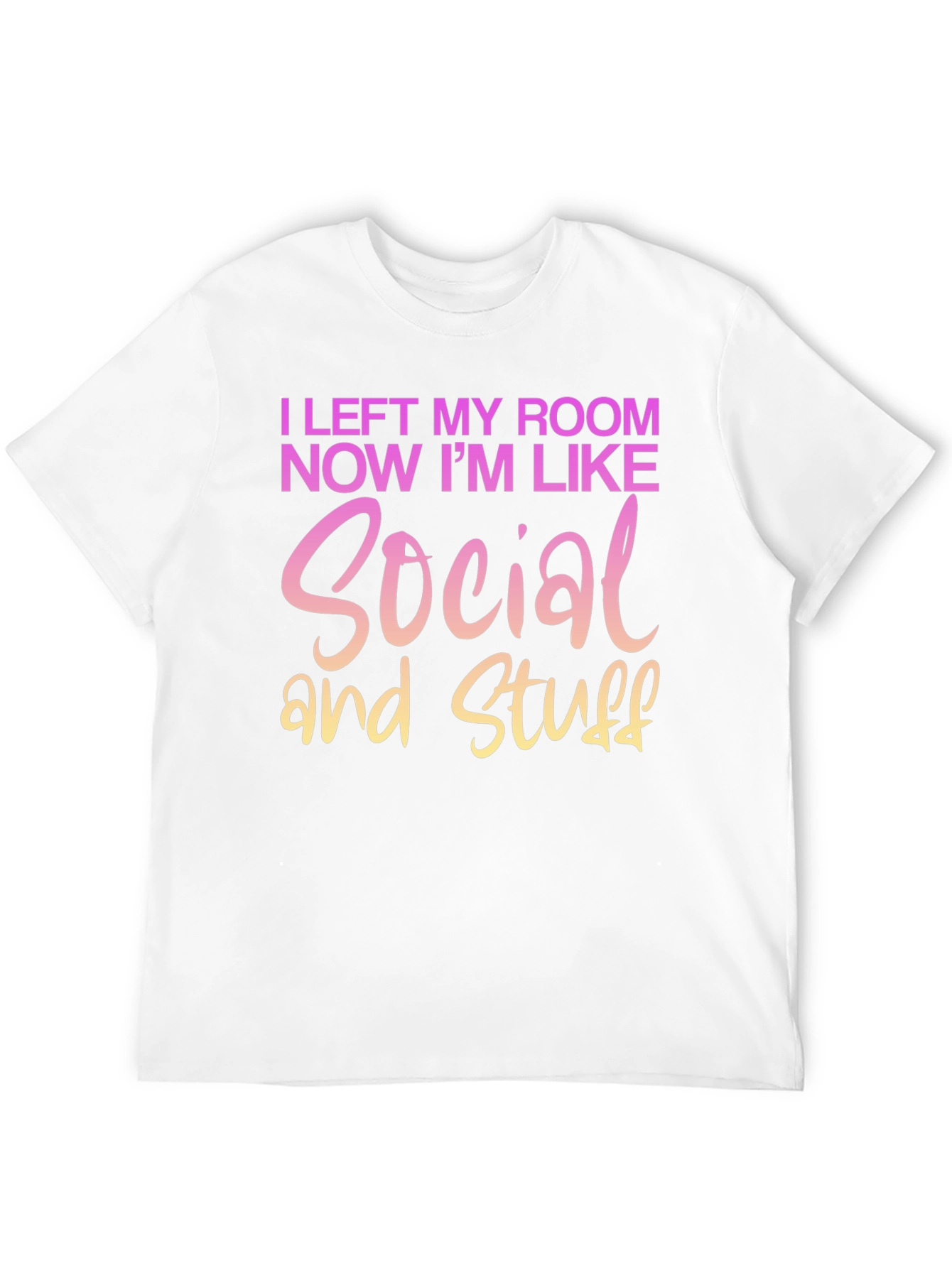 Social and Stuff Graphic T-Shirt - Funny Slogan Tee