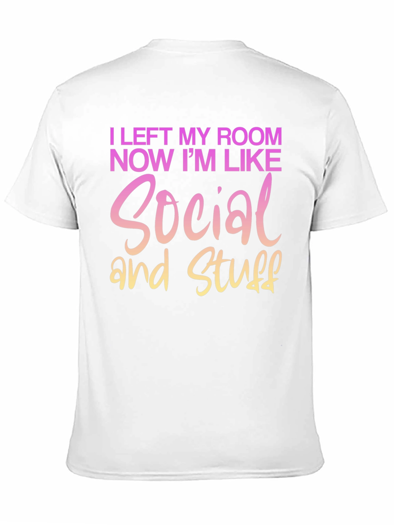 Social and Stuff Graphic T-Shirt - Funny Slogan Tee