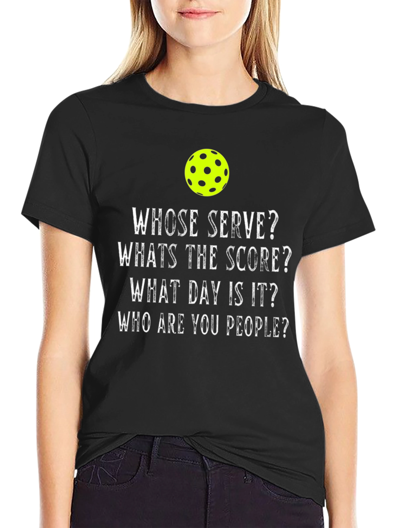 Pickleball T-Shirt: Whose Serve? Funny Pickleball Tee