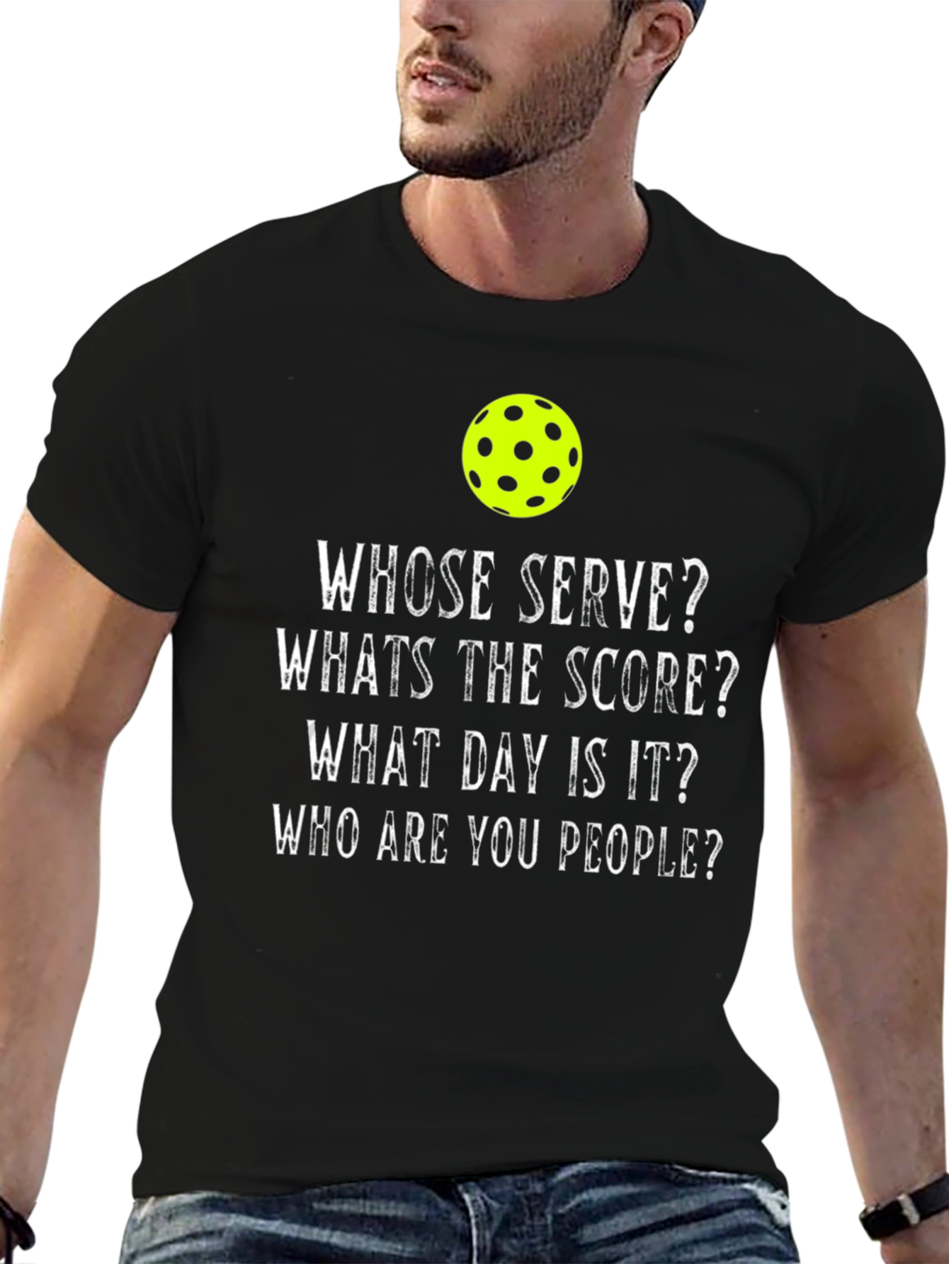 Pickleball T-Shirt: Whose Serve? Funny Pickleball Tee