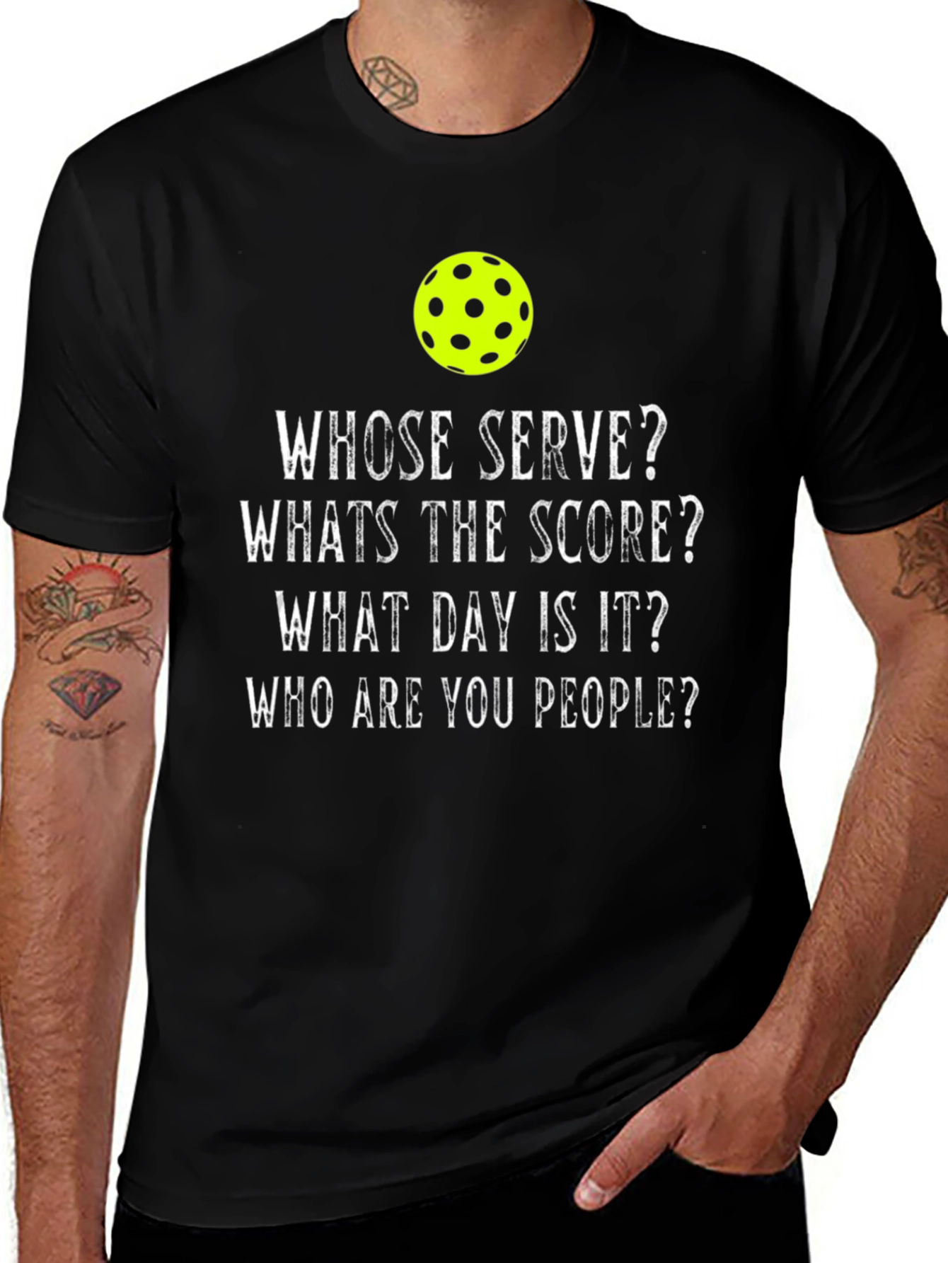 Pickleball T-Shirt: Whose Serve? Funny Pickleball Tee