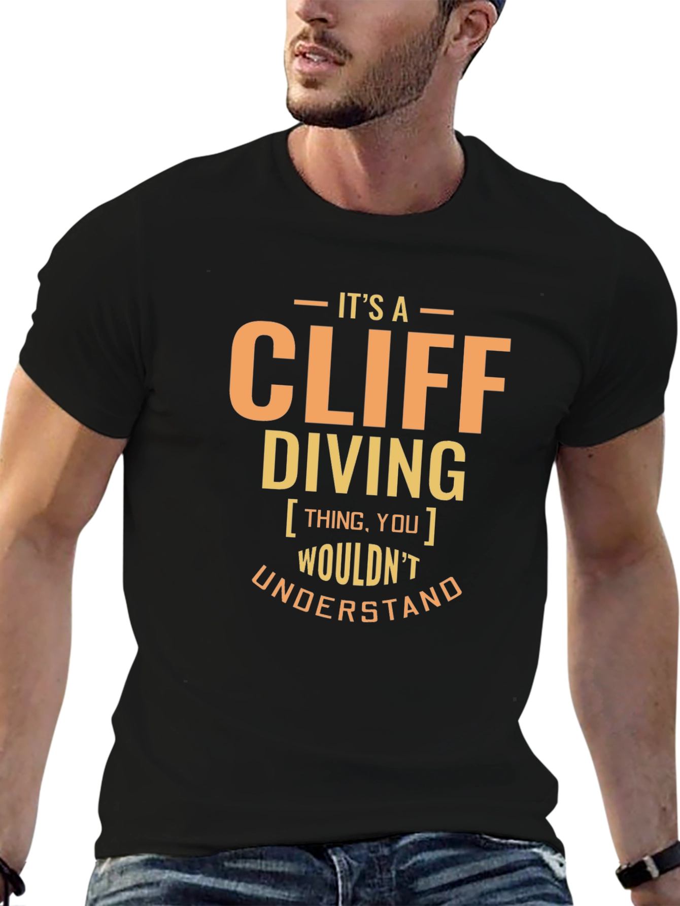 Its A Cliff Diving Thing T-Shirt