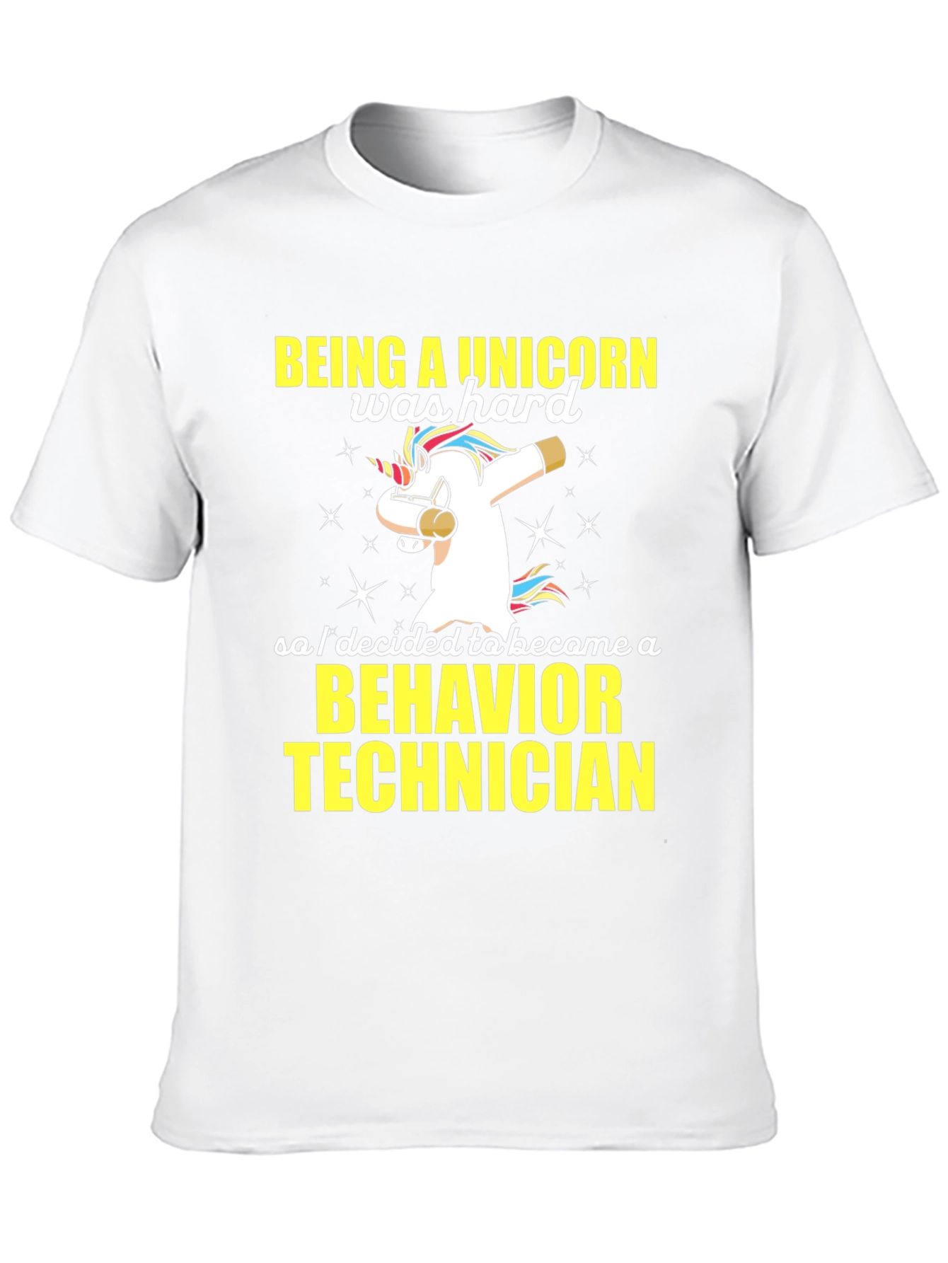 Unicorn Behavior Technician T-Shirt