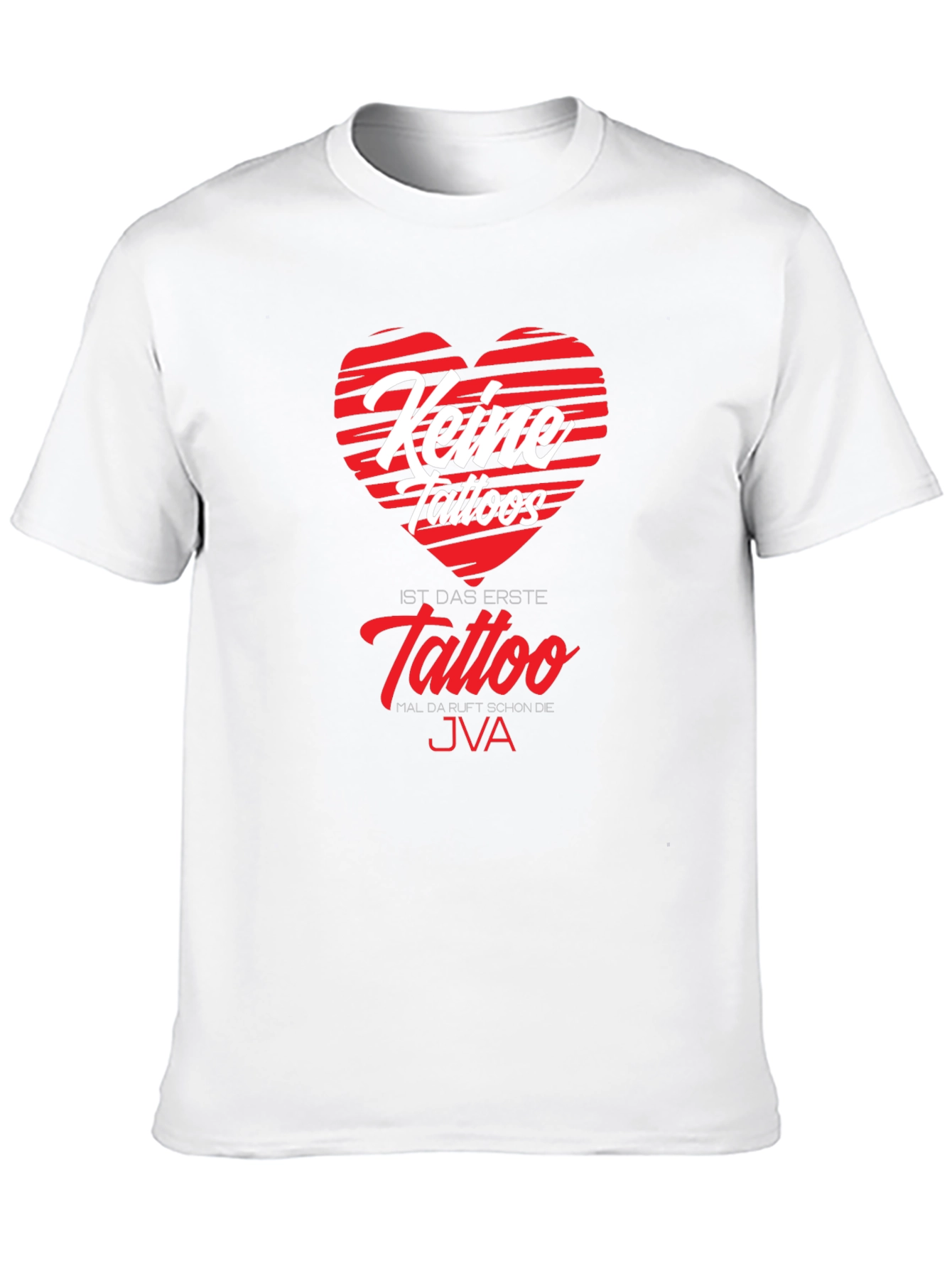Keine Tattoos Funny Graphic Tee