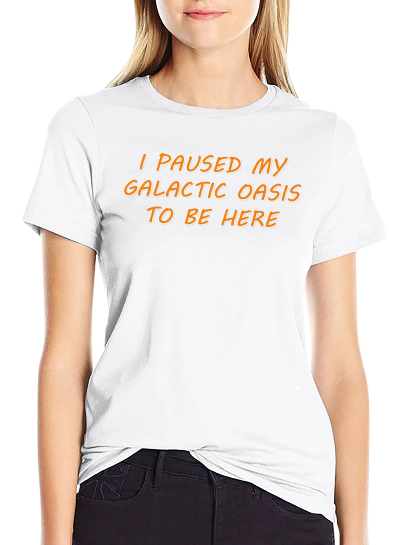 I Paused My Galactic Oasis T-Shirt - Novelty Tee