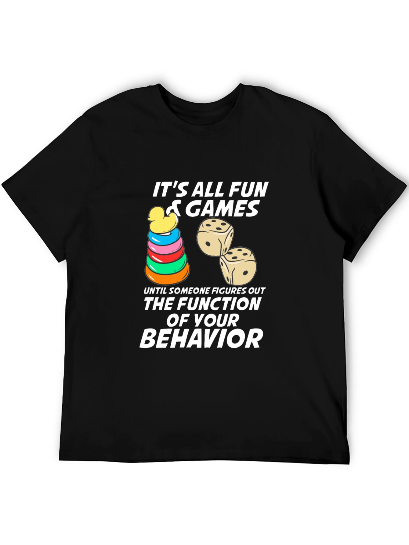 Its All Fun & Games T-Shirt