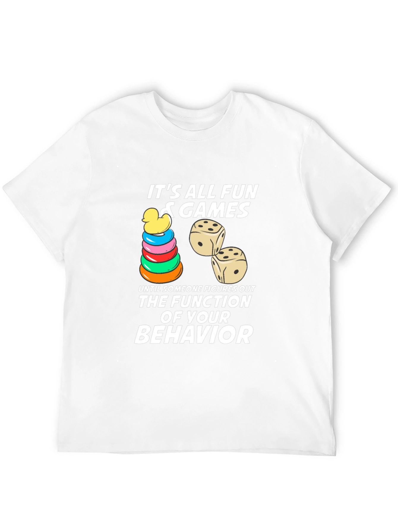 Its All Fun & Games T-Shirt