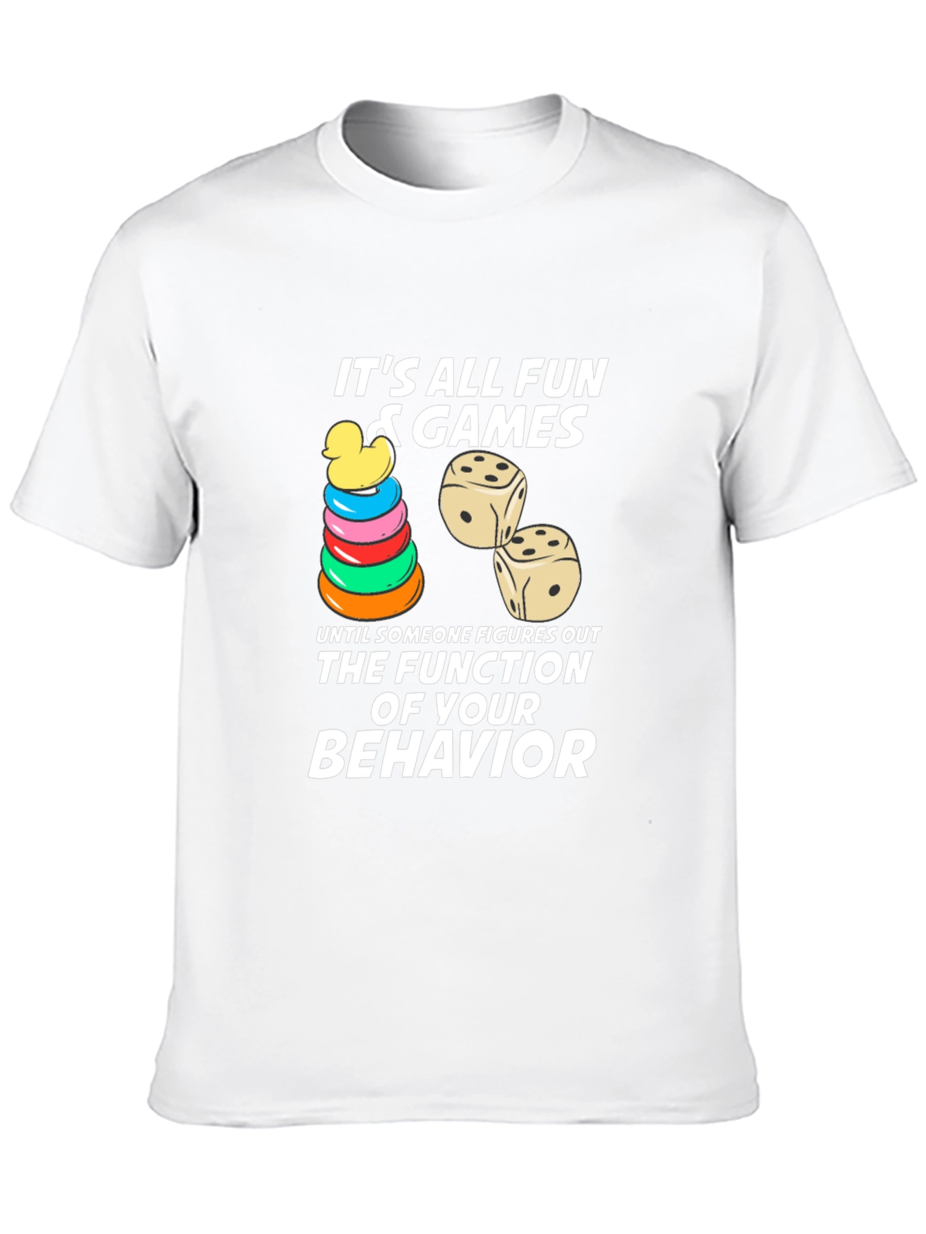 Its All Fun & Games T-Shirt