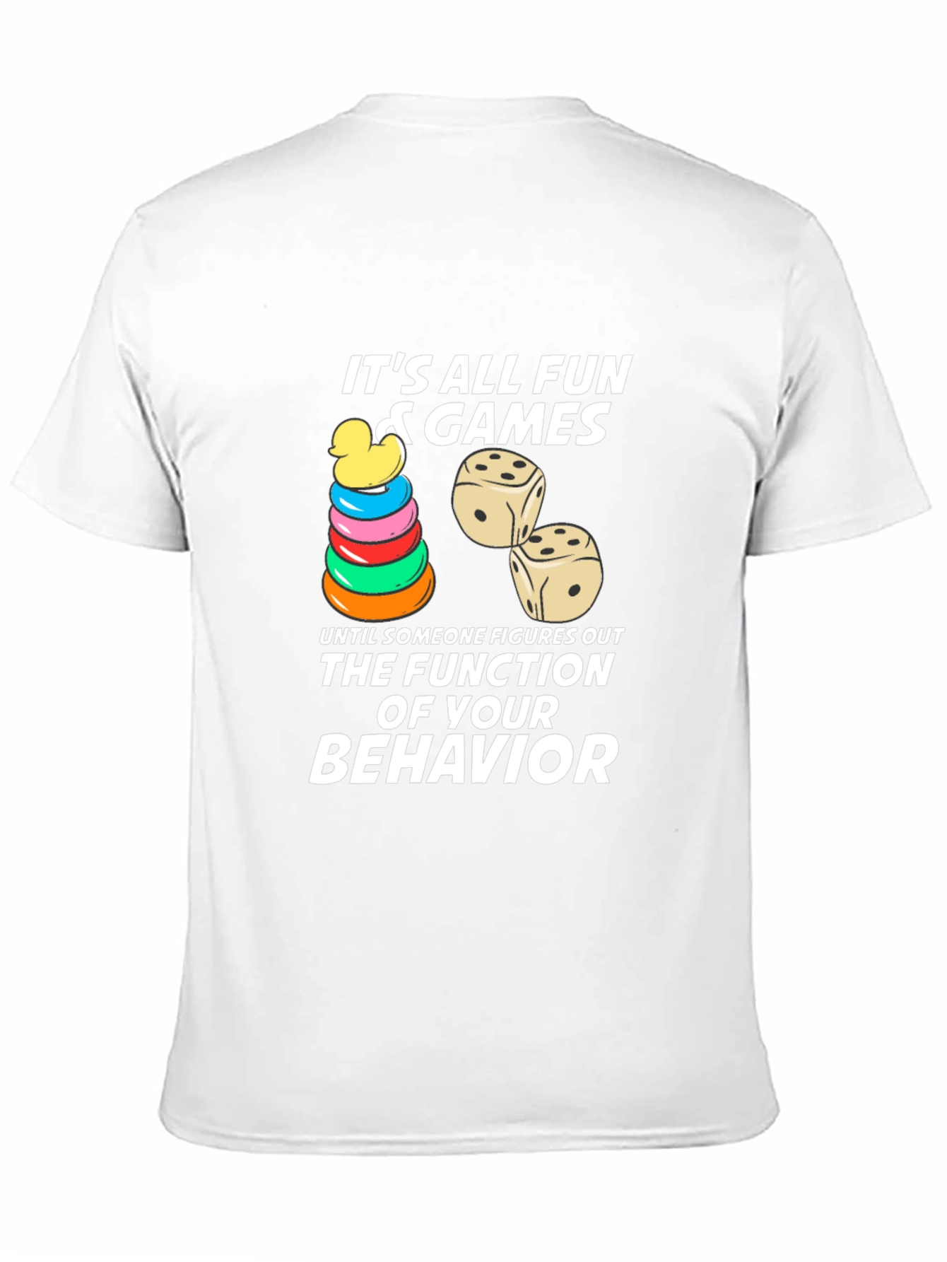 Its All Fun & Games T-Shirt