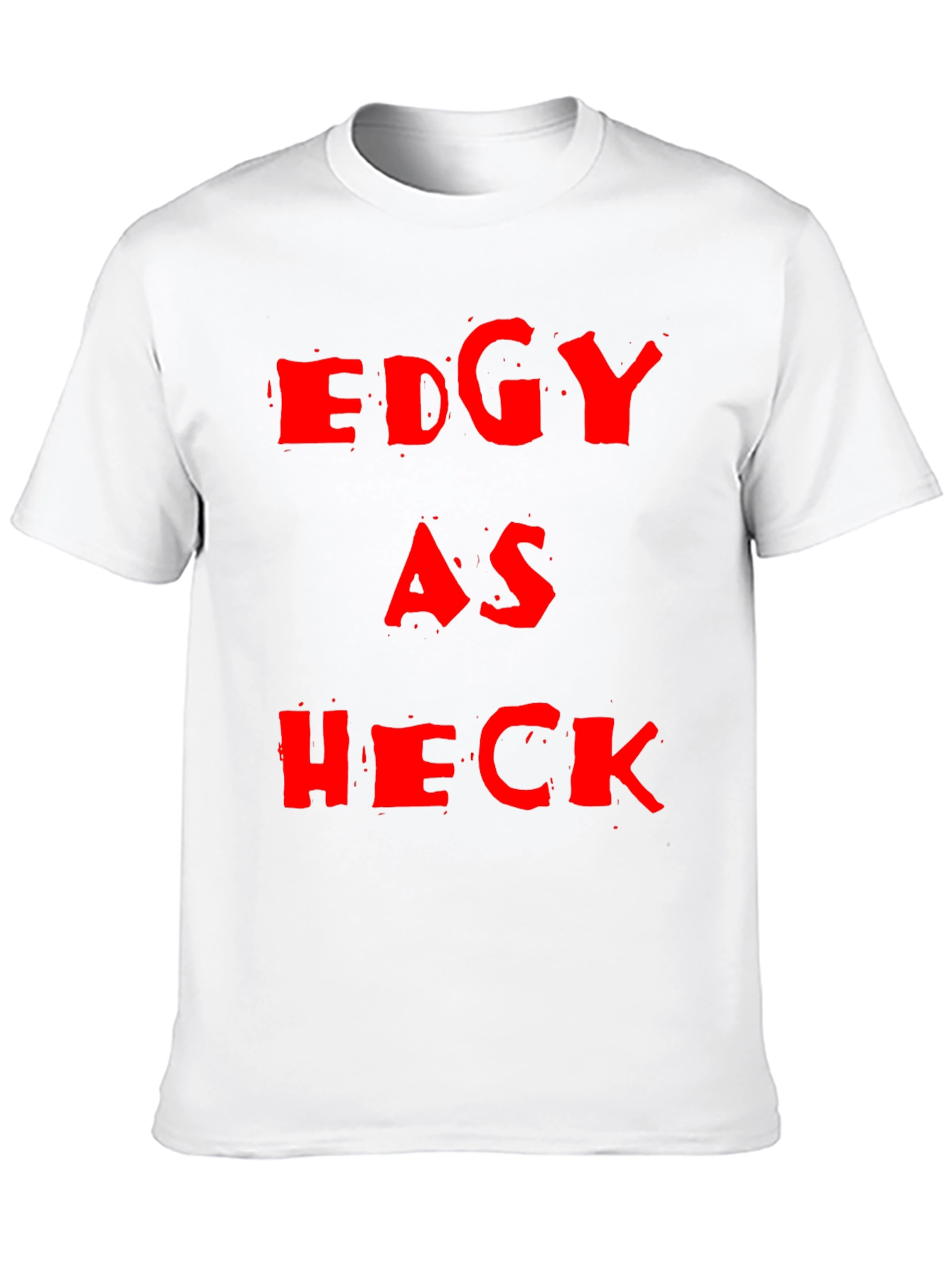 Edgy as Heck Black Graphic Tee
