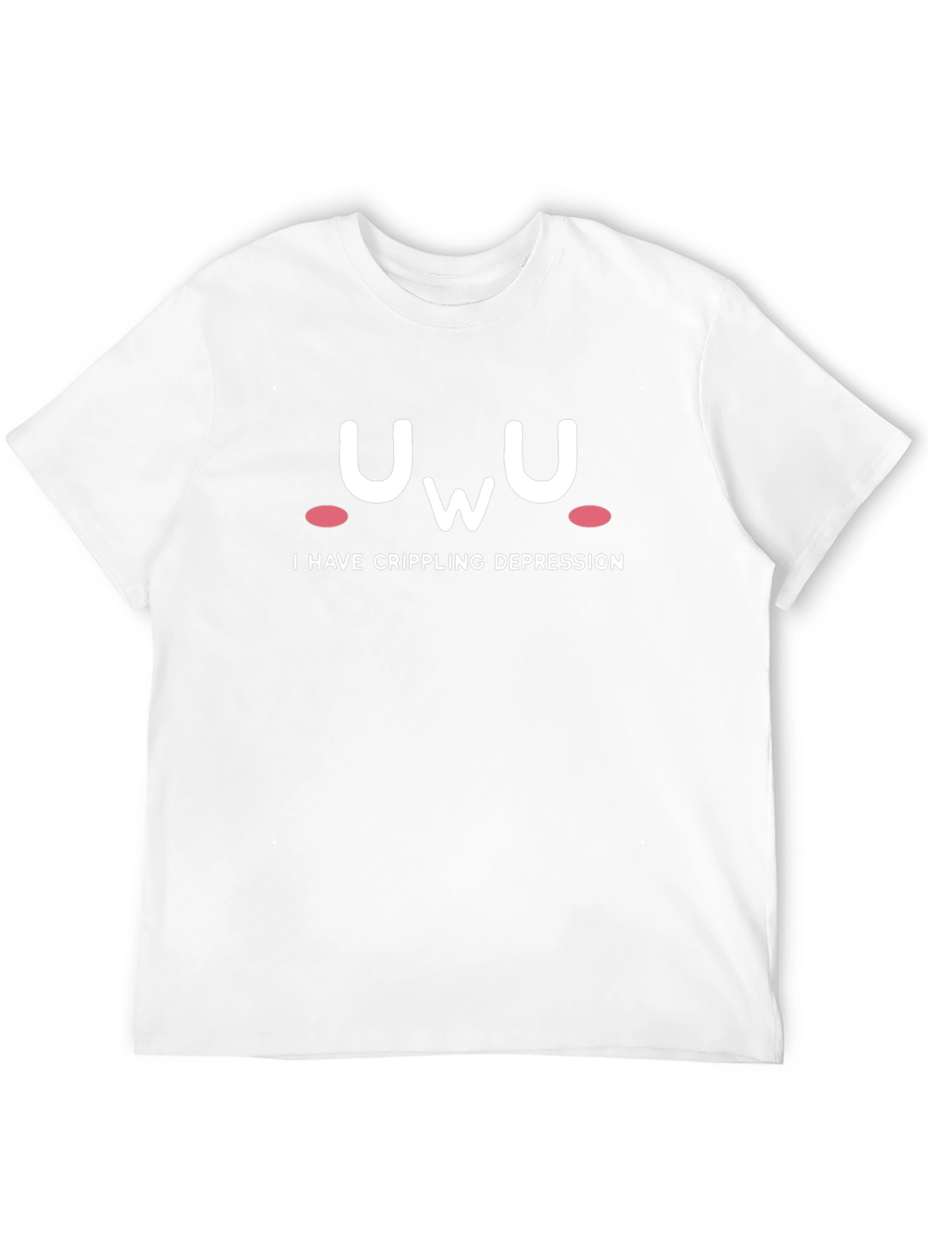 UwU Crippling Depression Graphic T-Shirt