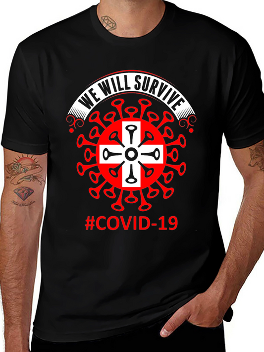 We Will Survive Covid-19 T-Shirt