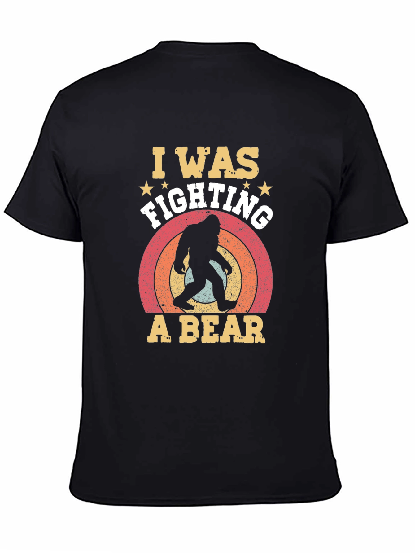 I Was Fighting A Bear Graphic T-Shirt