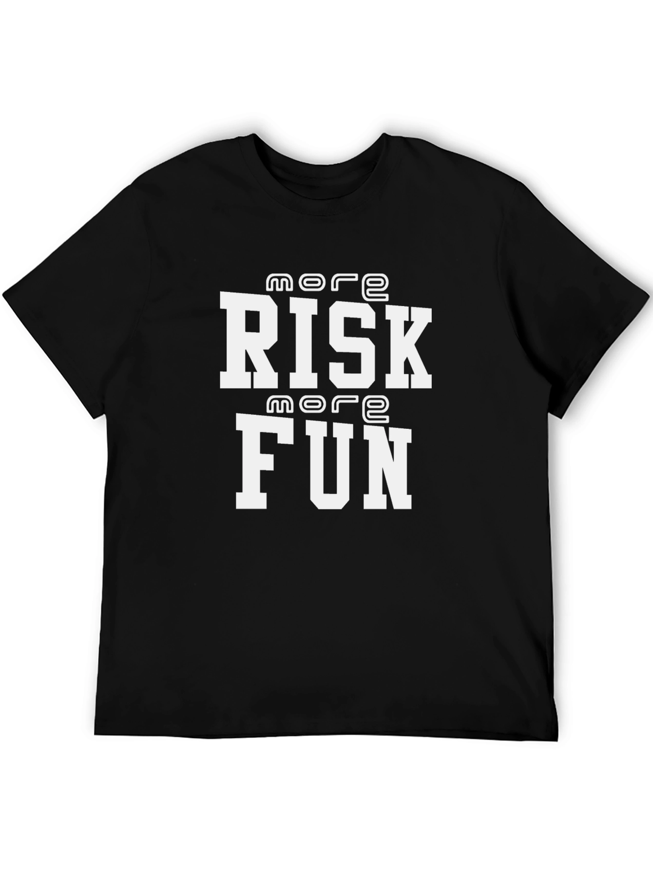 More Risk More Fun Black Graphic Tee
