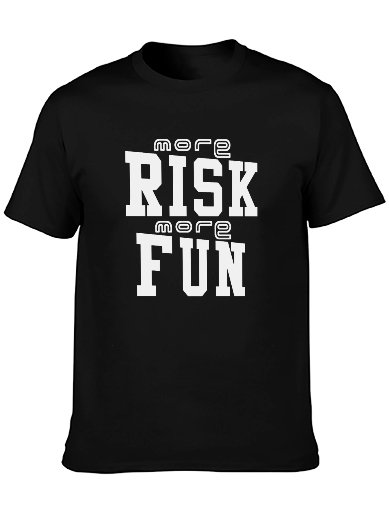 More Risk More Fun Black Graphic Tee