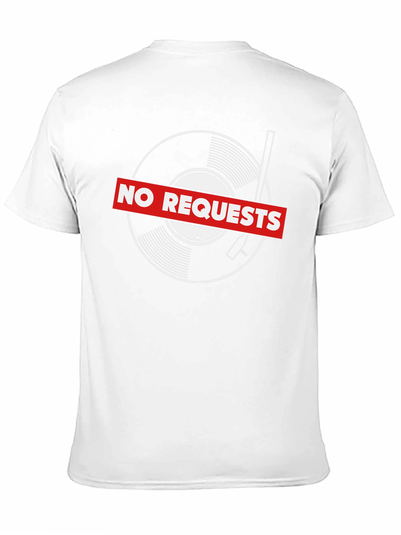 No Requests Vinyl Record Graphic T-Shirt