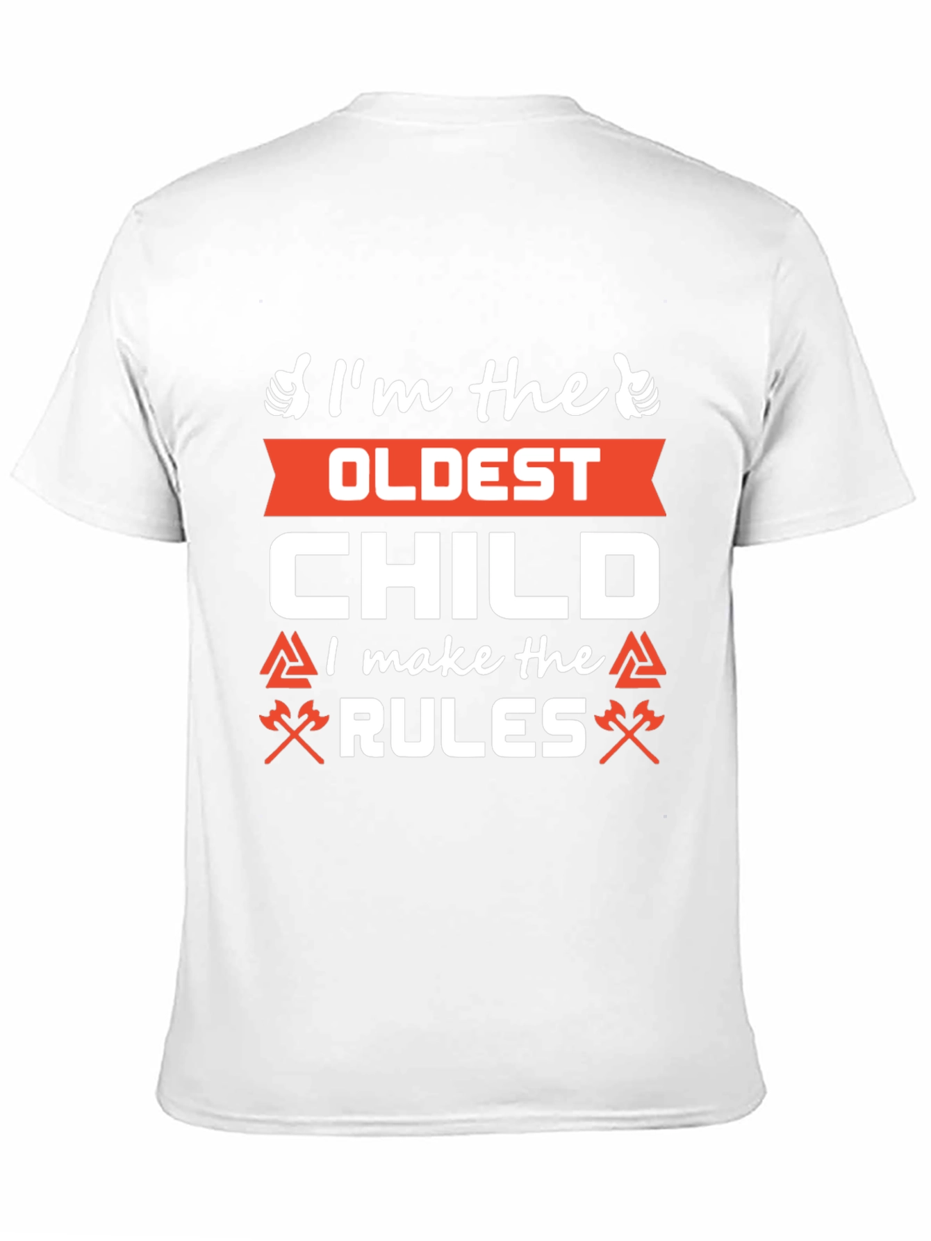 Oldest Child Rules T-Shirt - Funny Sibling Tee