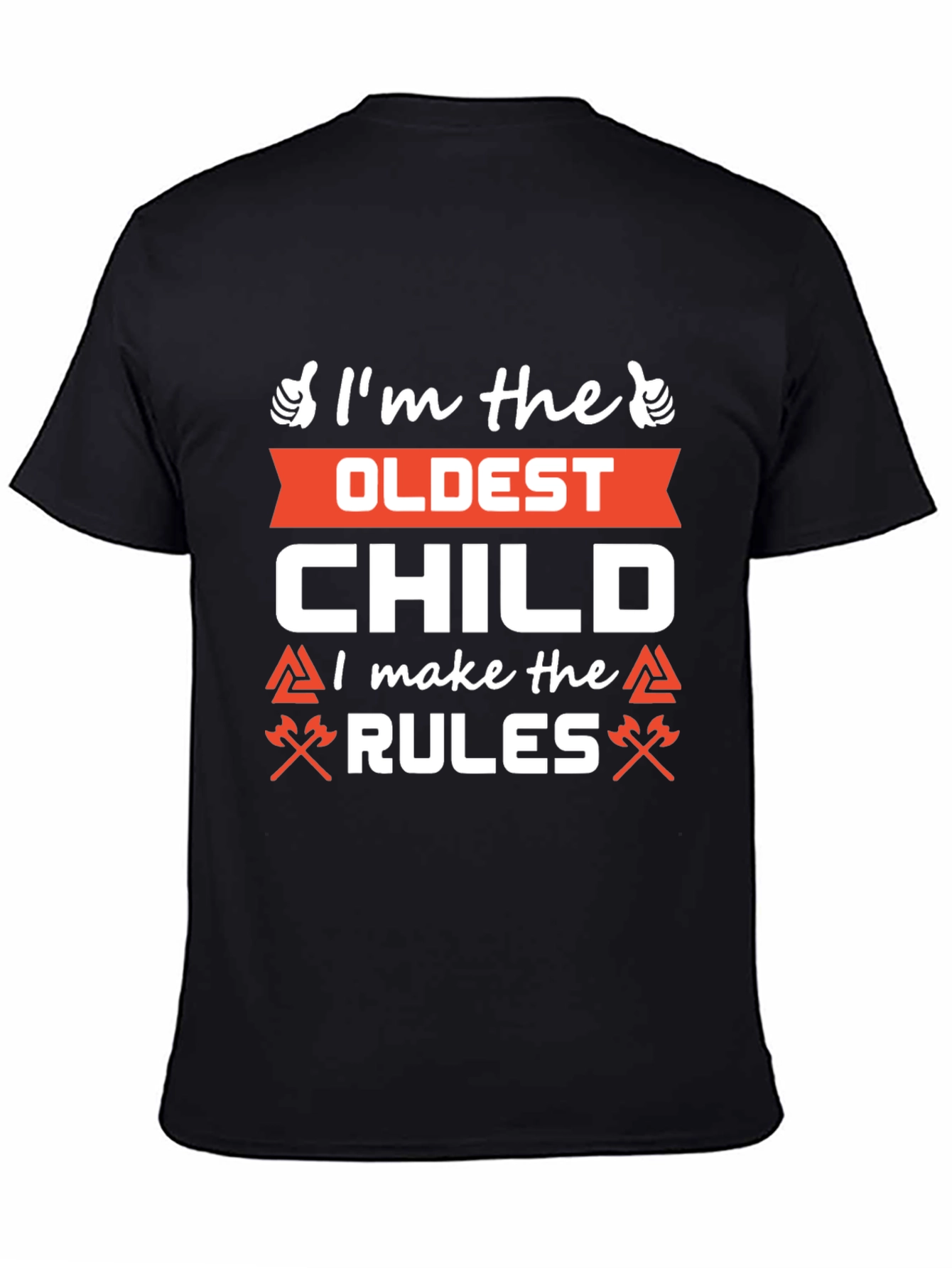 Oldest Child Rules T-Shirt - Funny Sibling Tee