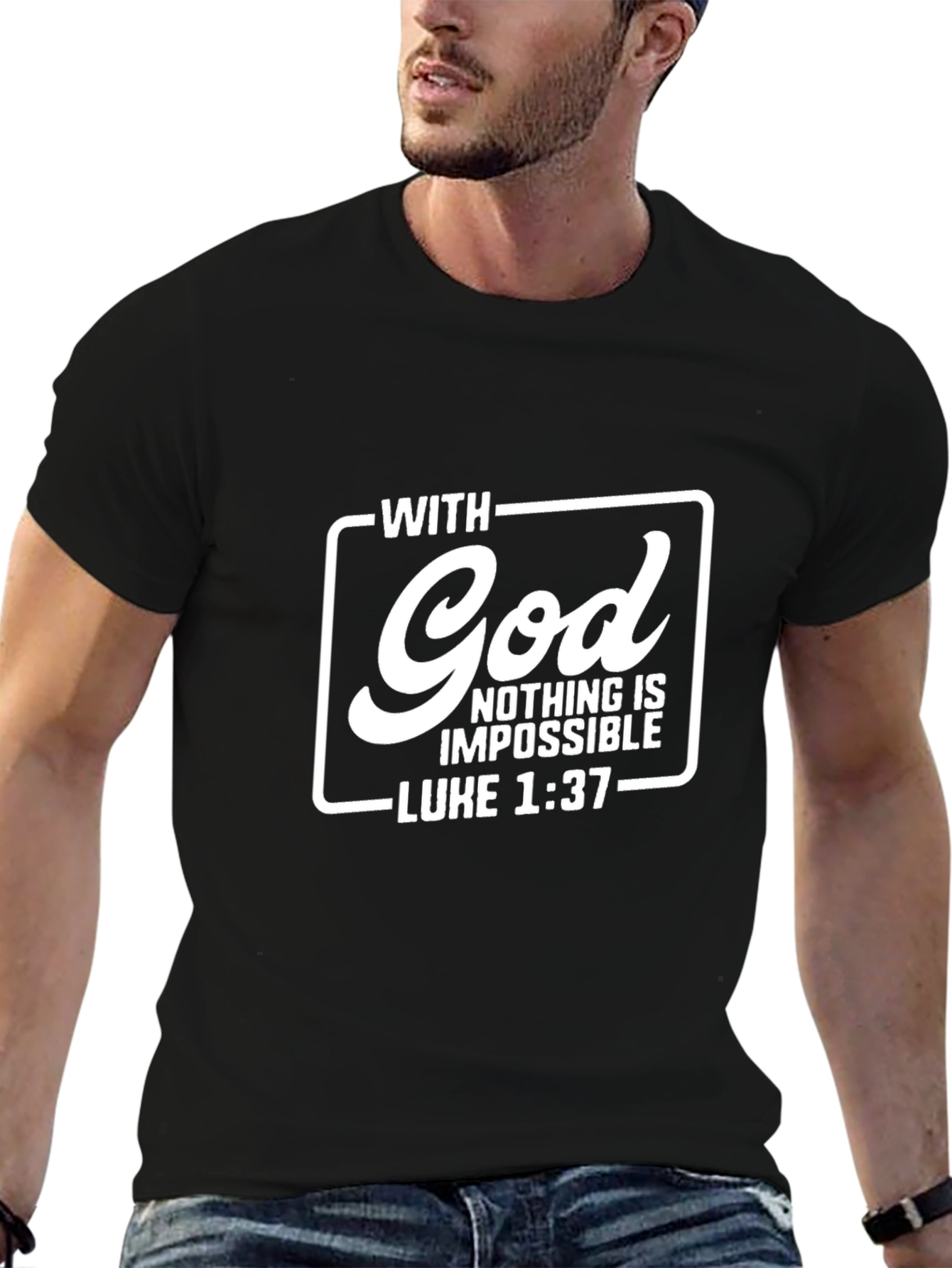 With God Nothing is Impossible T-Shirt