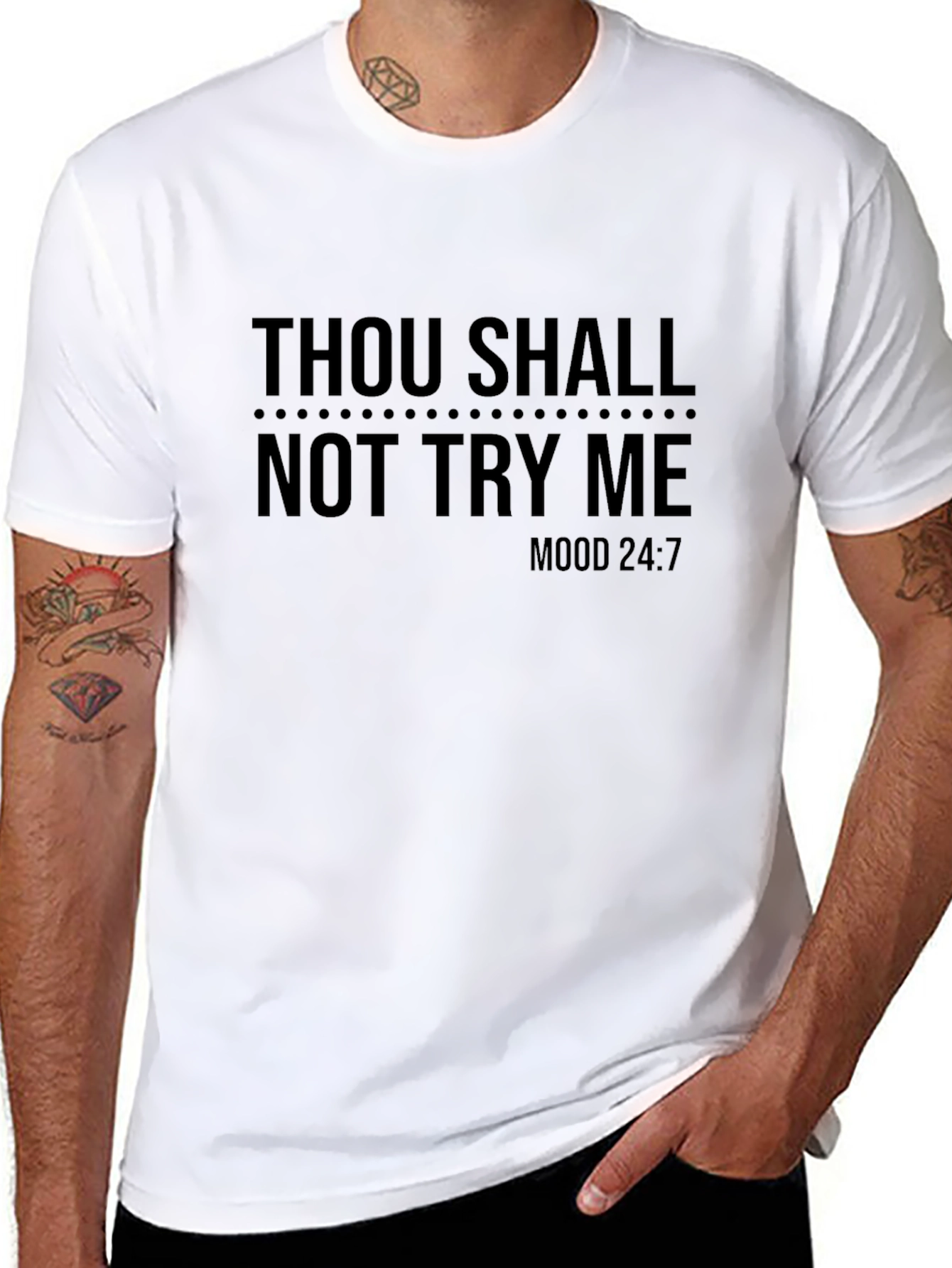 Thou Shall Not Try Me Funny T-Shirt