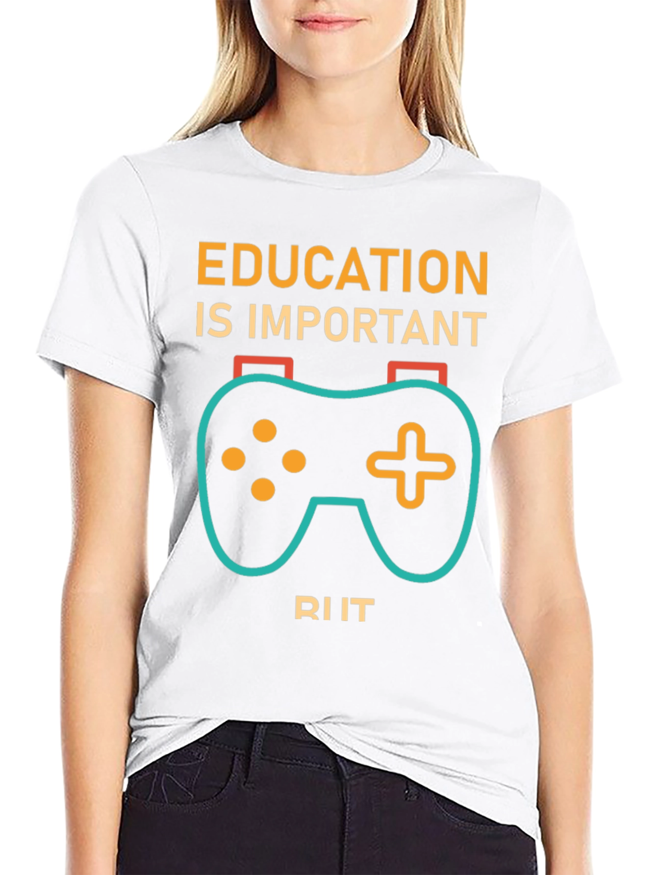 Education is Important Gaming T-Shirt