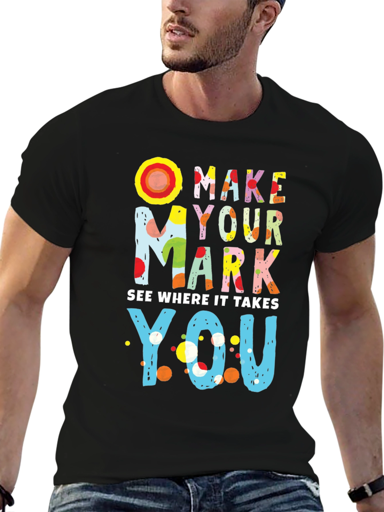 Make Your Mark Graphic T-Shirt