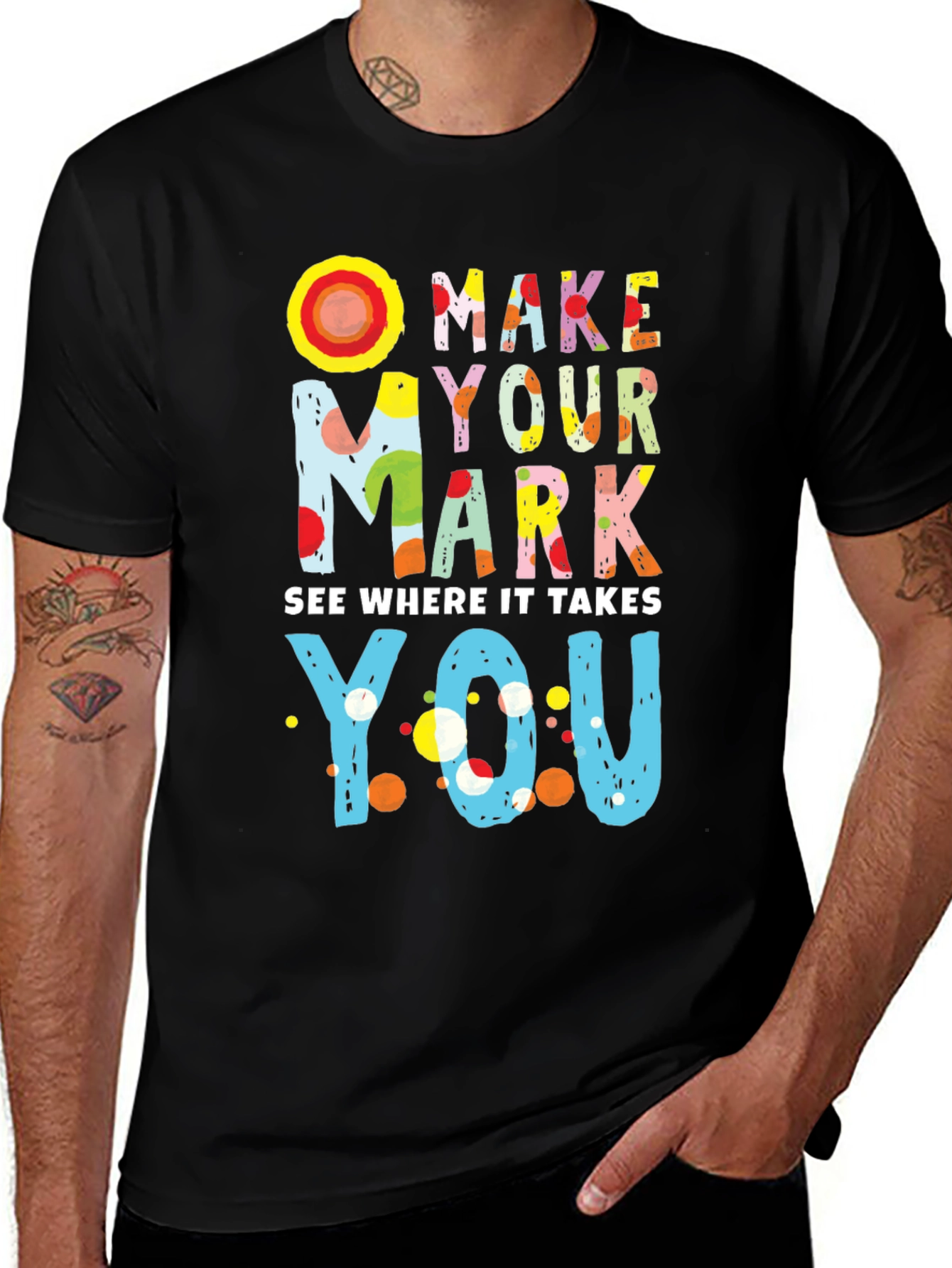 Make Your Mark Graphic T-Shirt