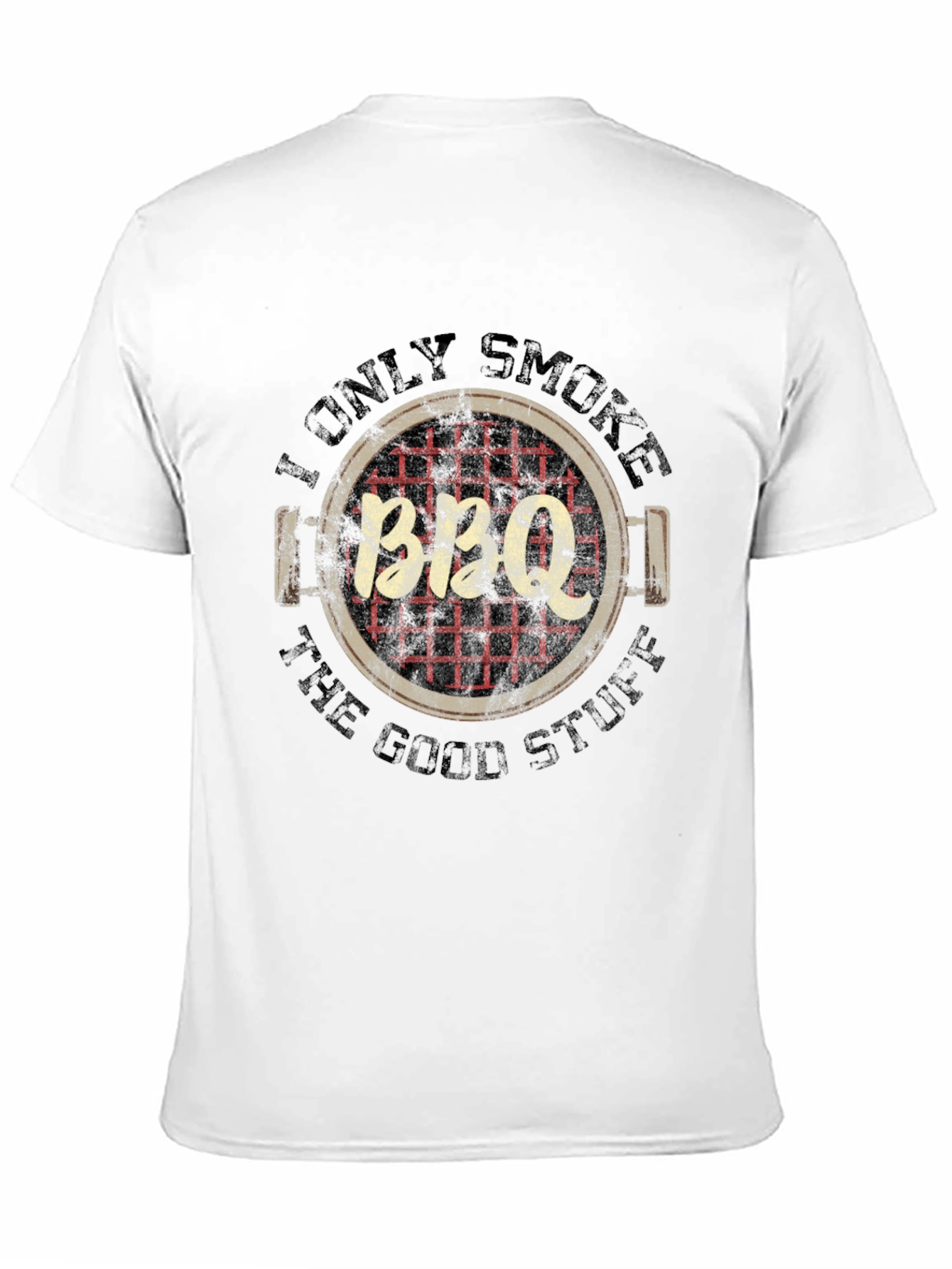 I Only Smoke BBQ - Funny Grilling T-Shirt