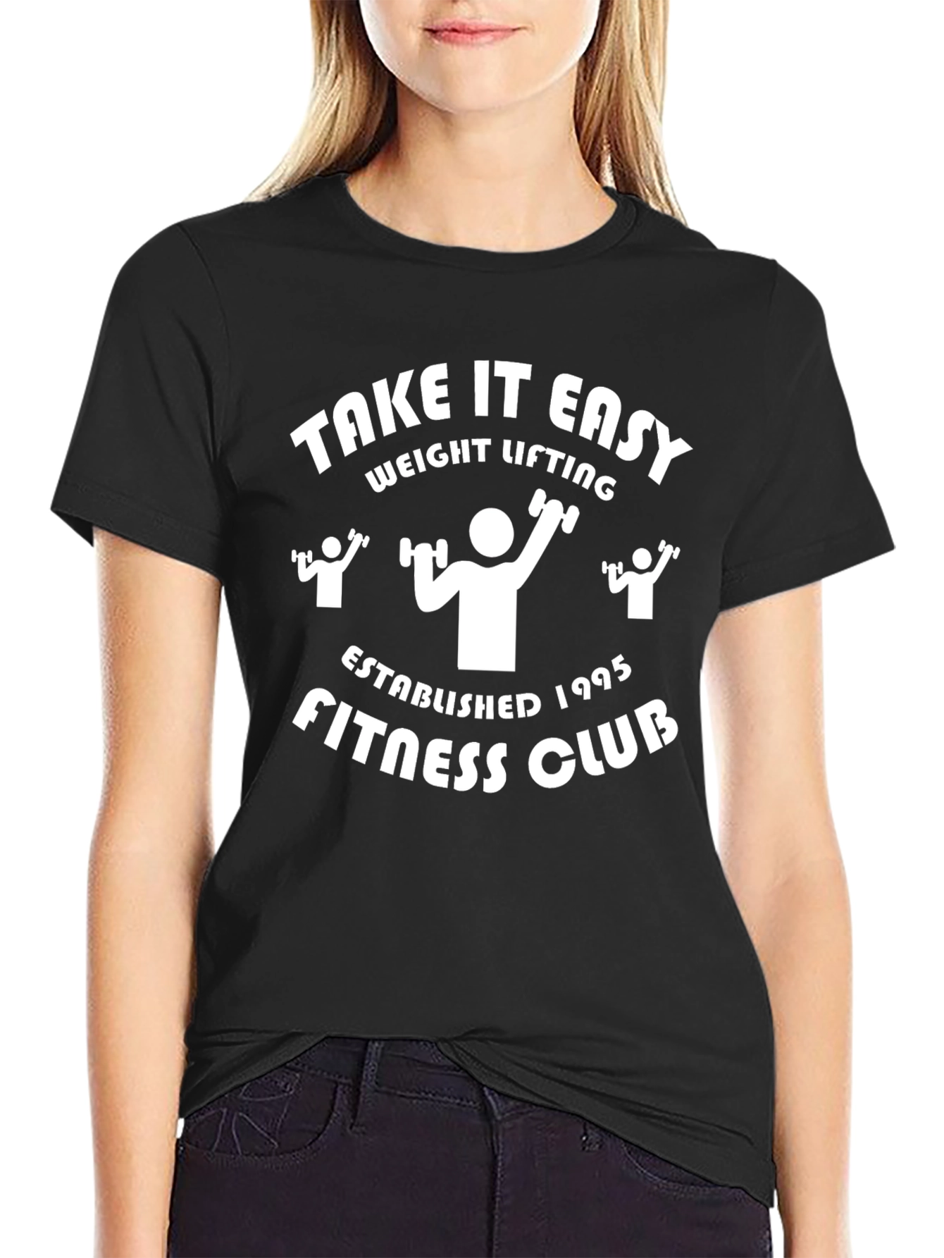 Take It Easy Weight Lifting Fitness Club T-Shirt
