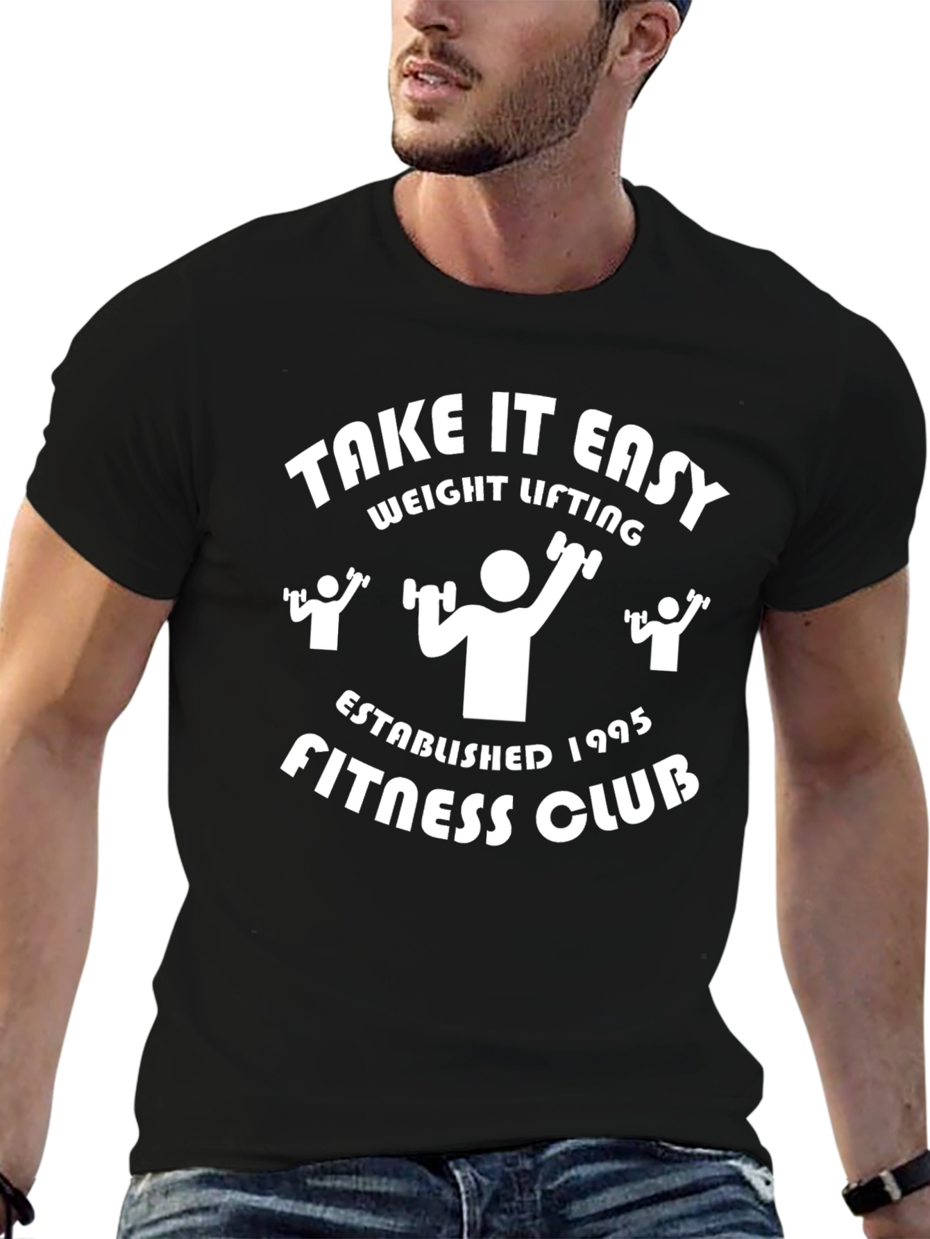 Take It Easy Weight Lifting Fitness Club T-Shirt