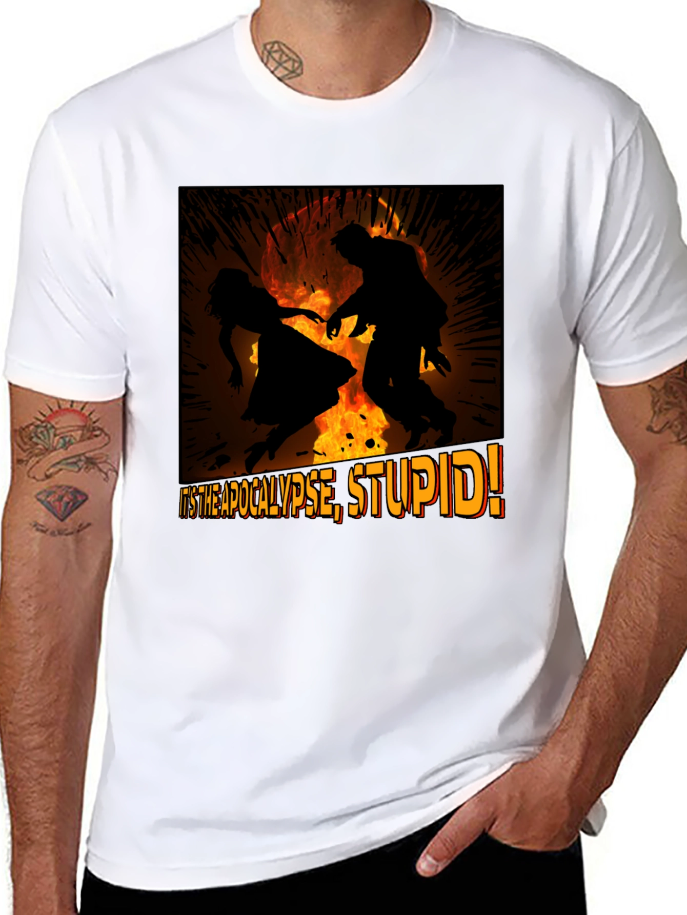 Apocalypse Graphic Tee - Its the Apocalypse Stupid!
