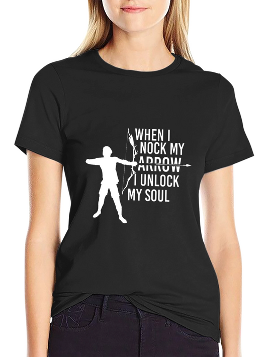 Archery Quote T-Shirt - Unlock My Soul Bow Hunter Tee