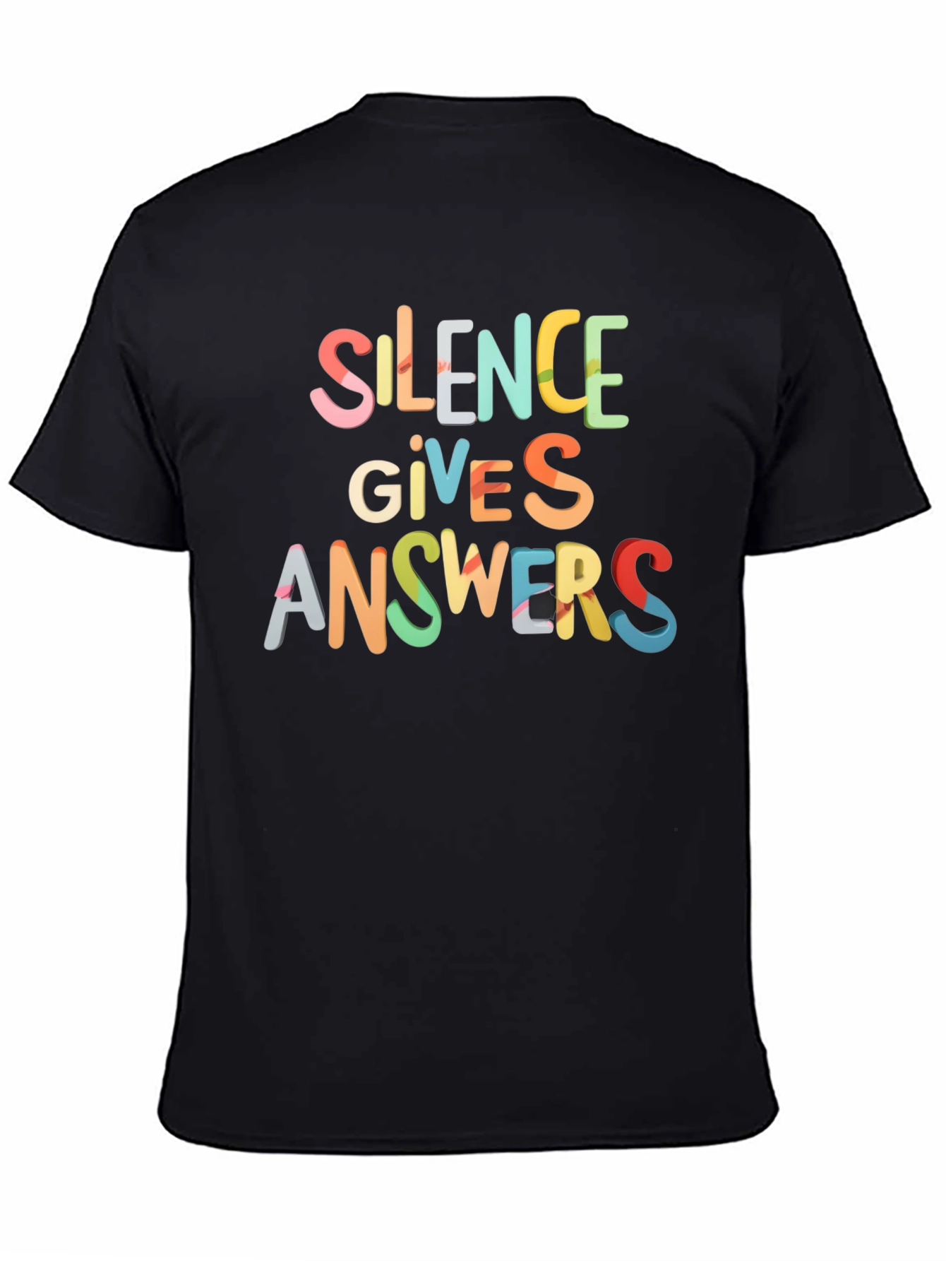 Silence Gives Answers T-Shirt
