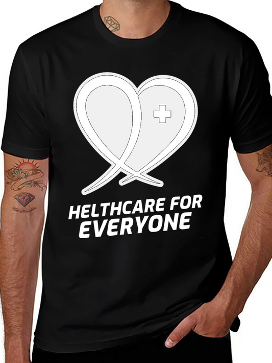 Healthcare for Everyone Graphic Tee