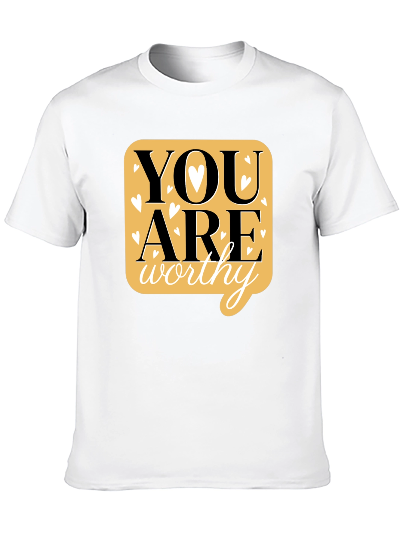 You are Worthy Graphic T-Shirt
