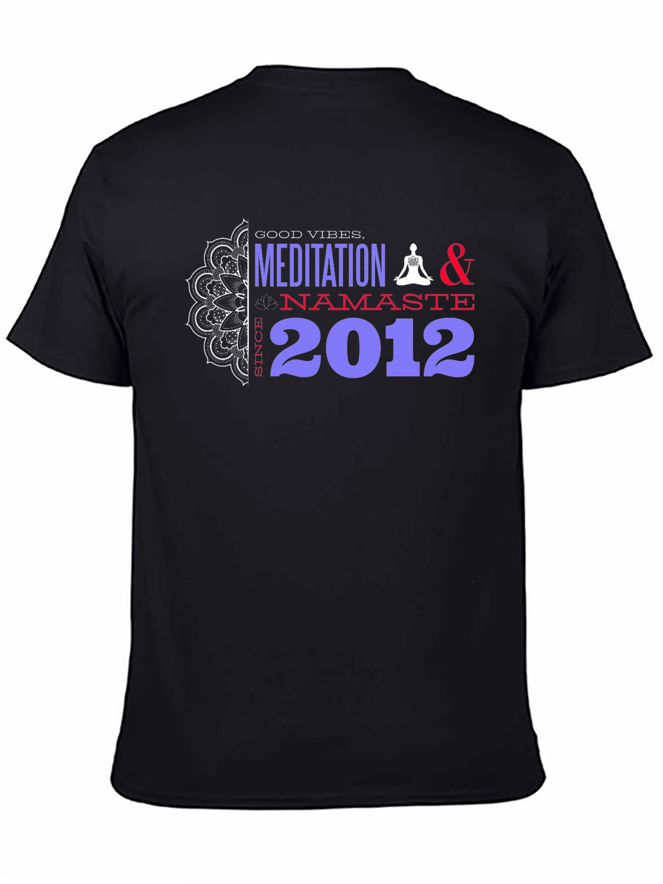 Meditation Namaste 2012 T-Shirt