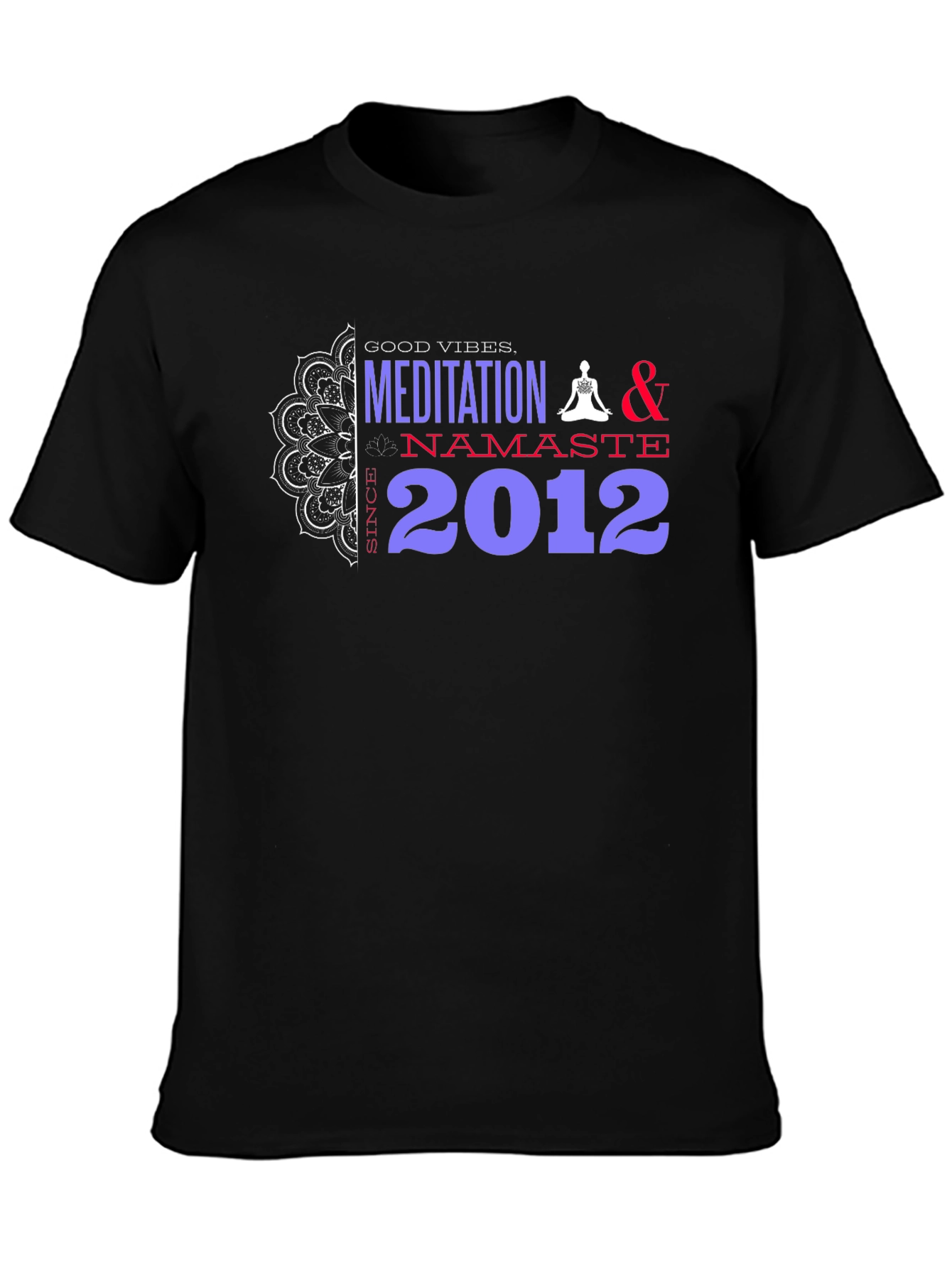 Meditation Namaste 2012 T-Shirt