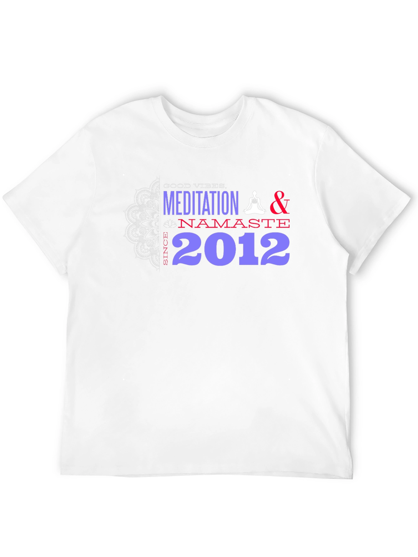 Meditation Namaste 2012 T-Shirt