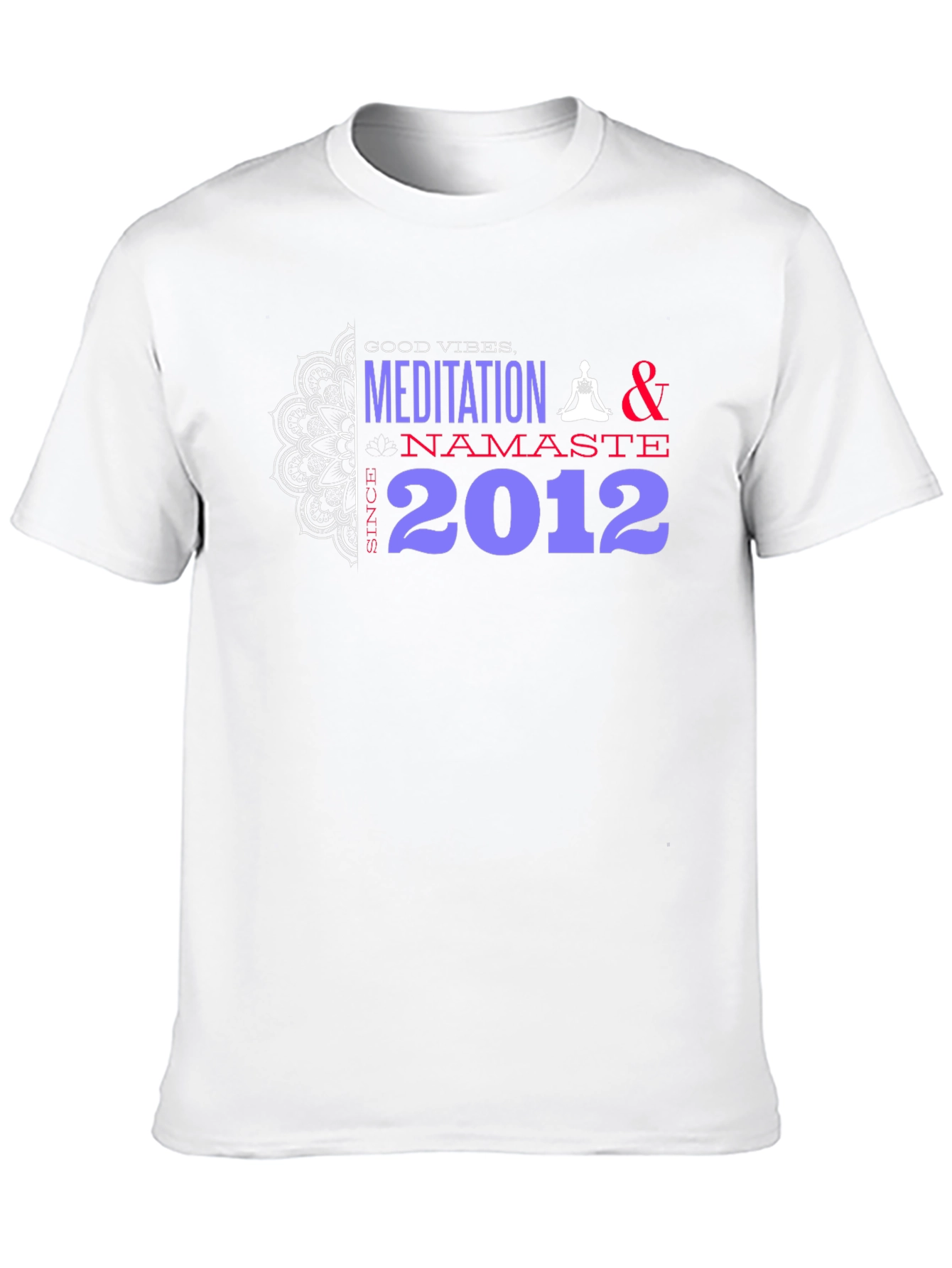 Meditation Namaste 2012 T-Shirt