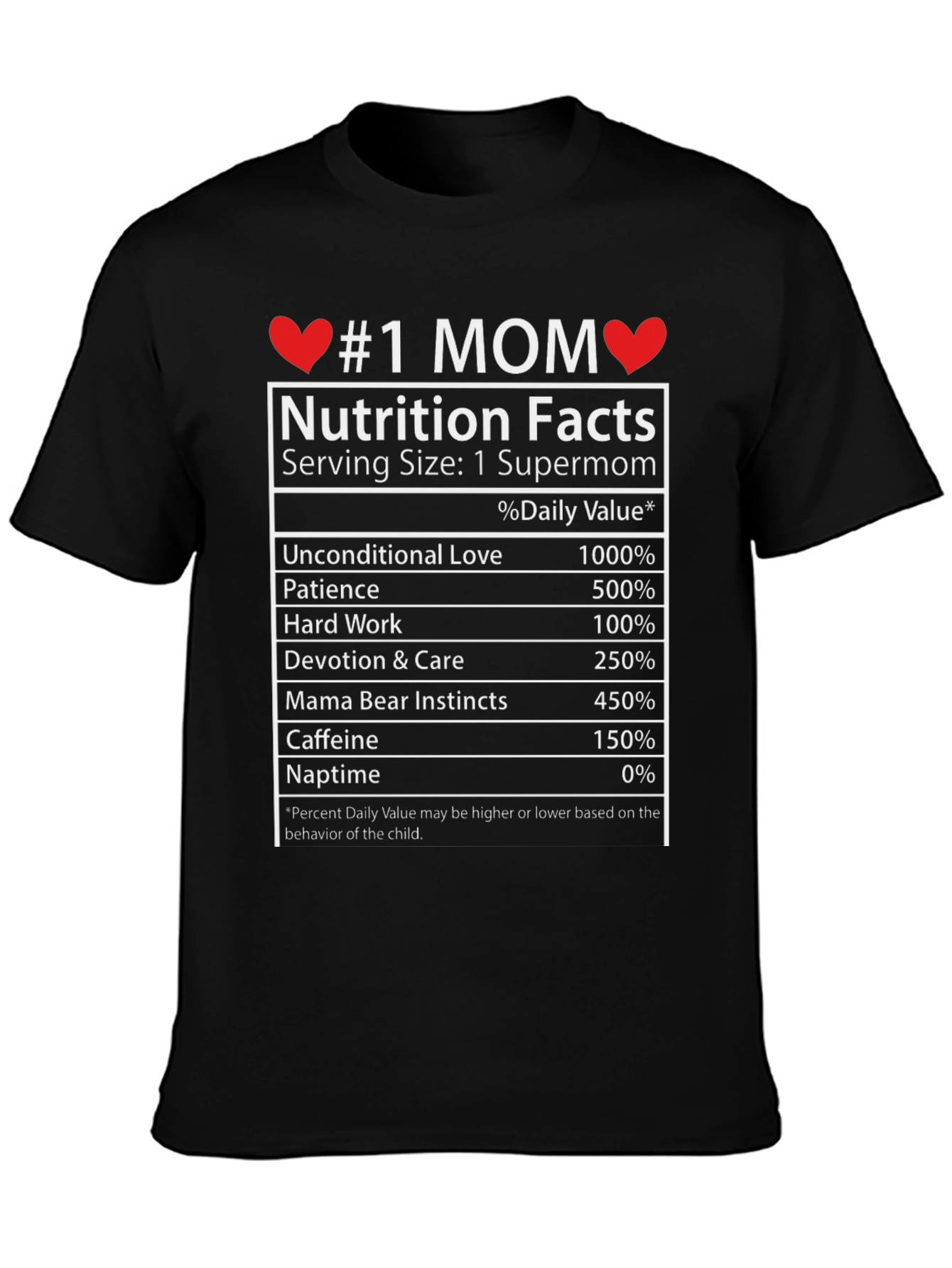 #1 Mom Nutrition Facts Graphic T-Shirt - Supermom Gift