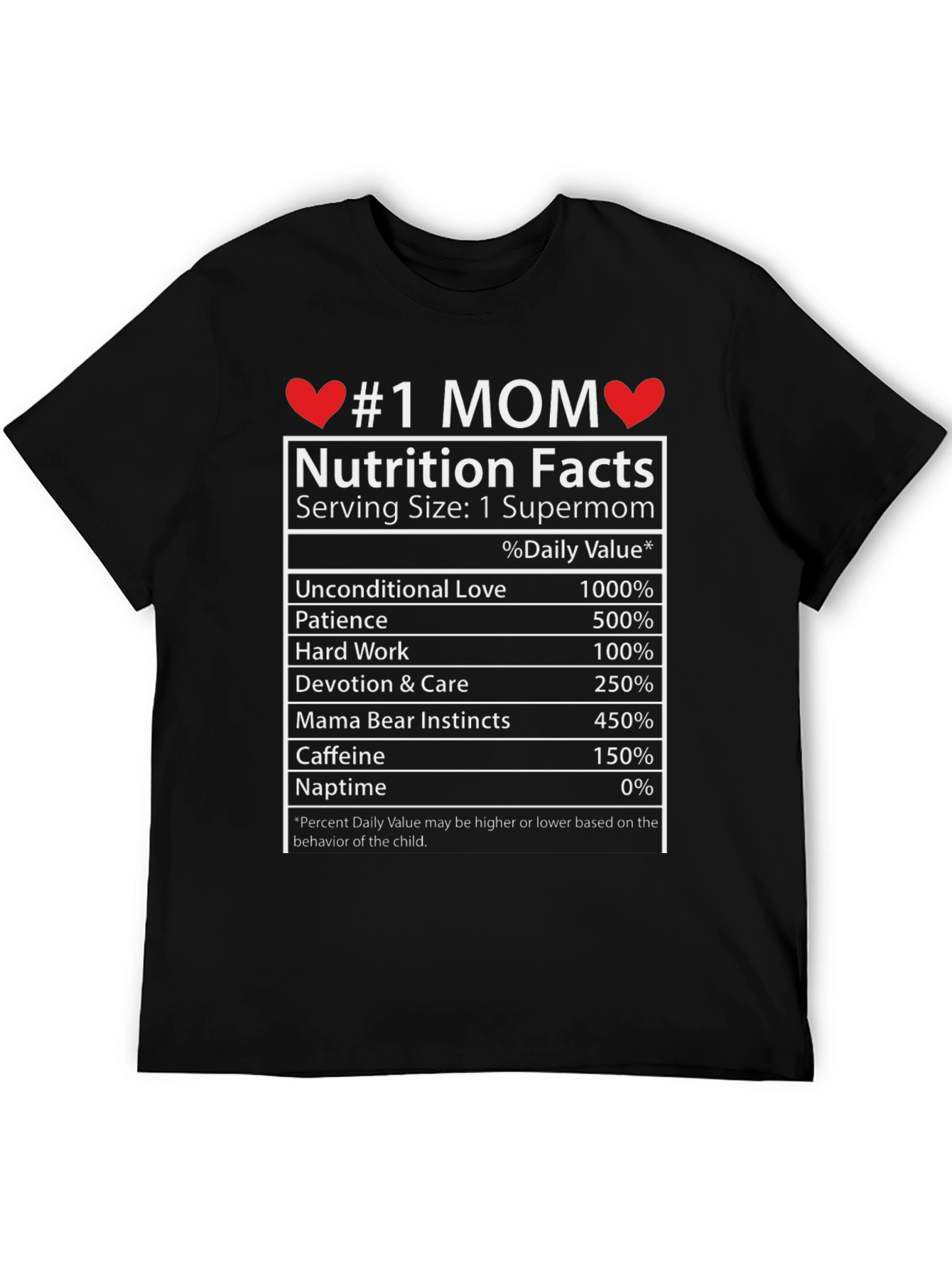#1 Mom Nutrition Facts Graphic T-Shirt - Supermom Gift
