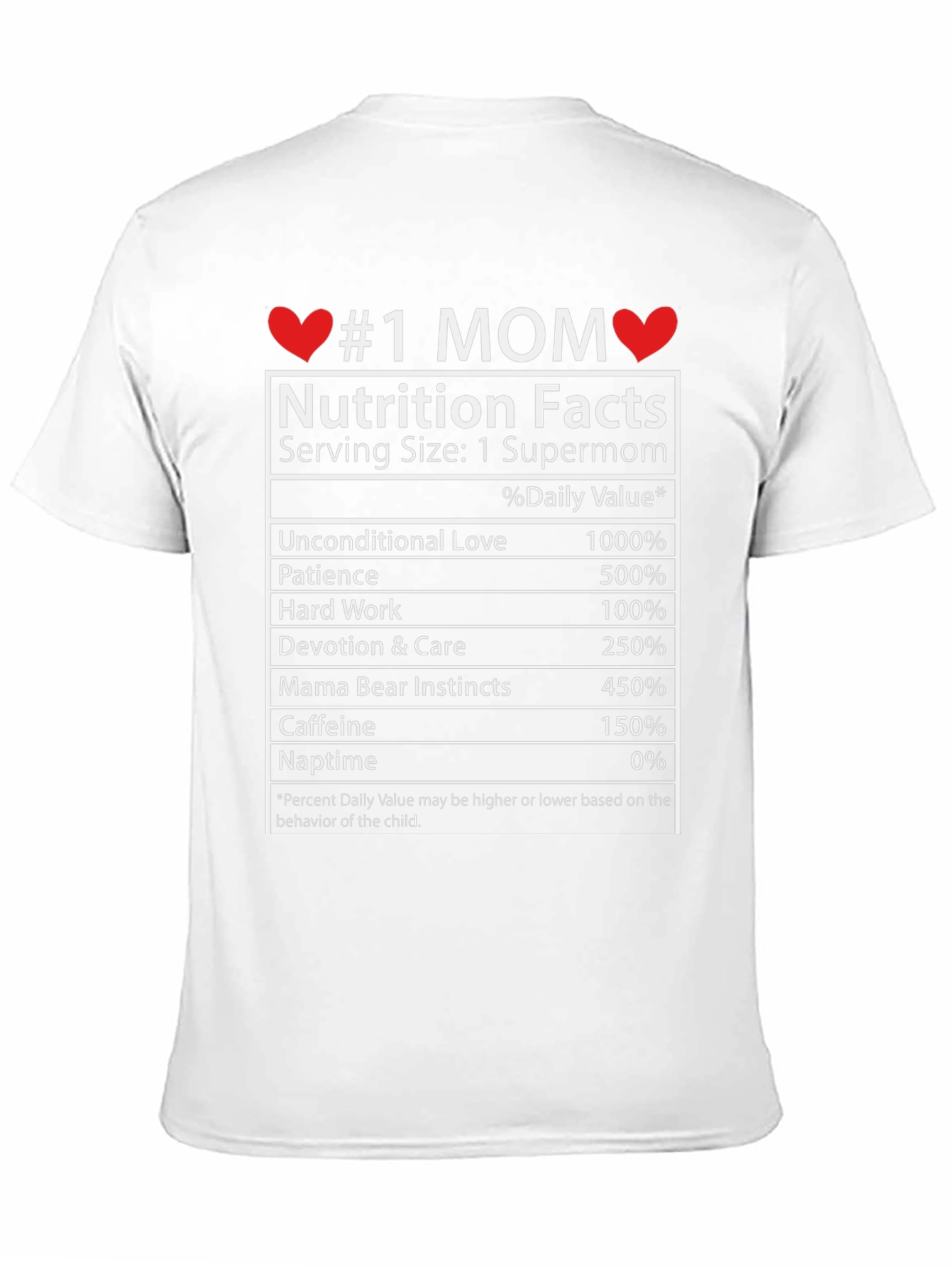 #1 Mom Nutrition Facts Graphic T-Shirt - Supermom Gift