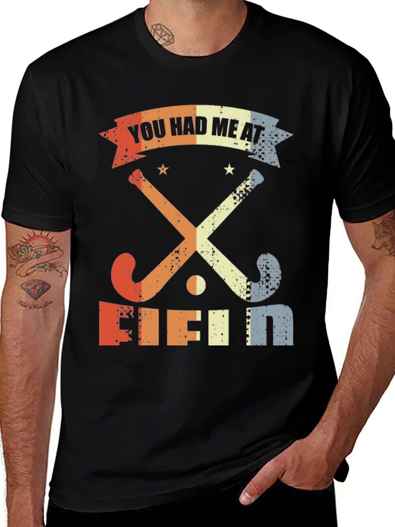 You Had Me At Field Hockey T-Shirt