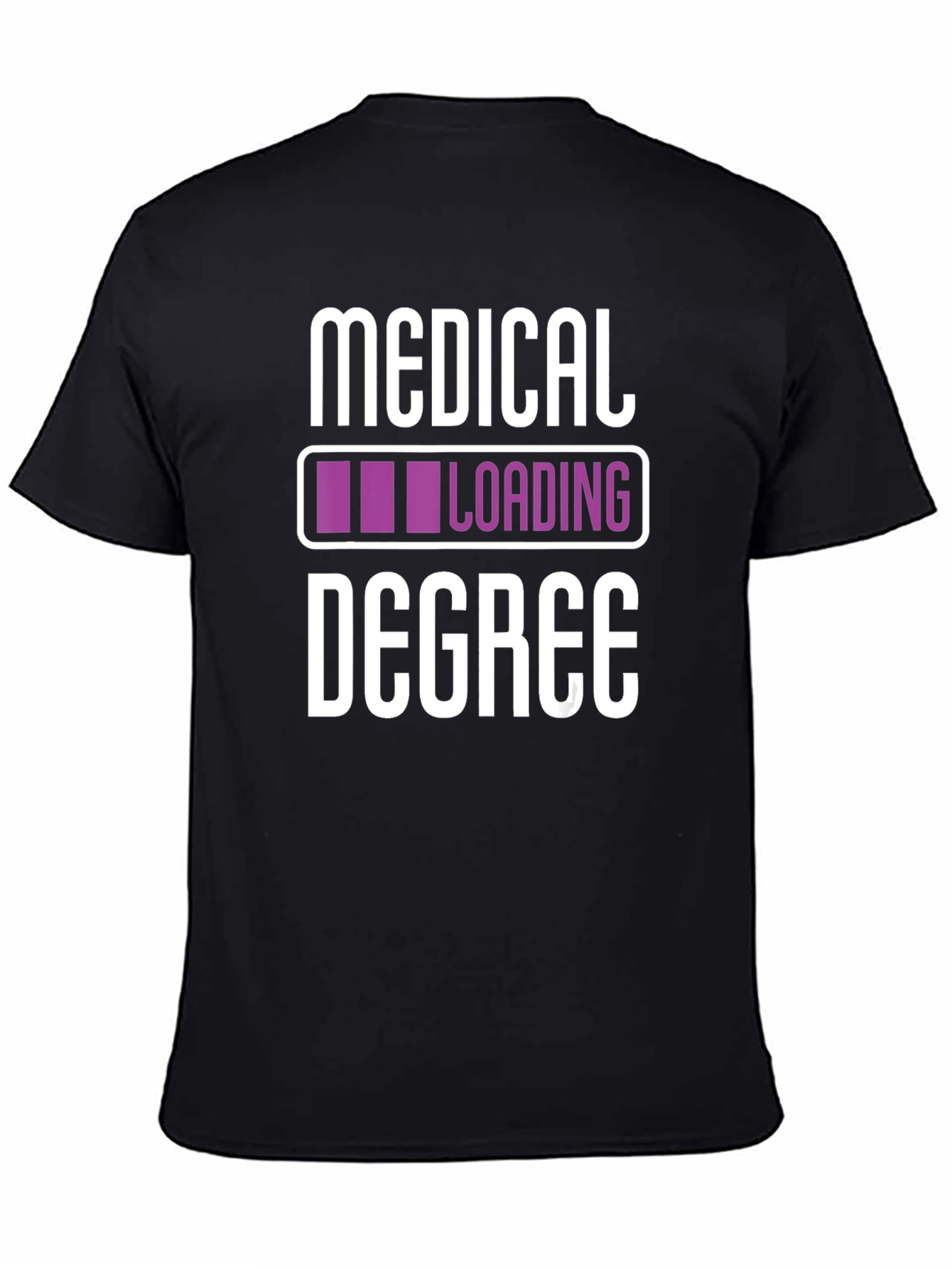 Medical Degree Loading T-Shirt - Black Novelty Tee